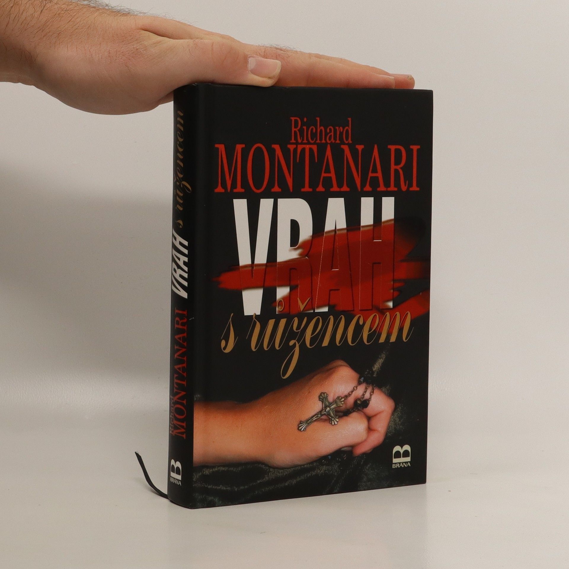 Richard Montanari Vrah s růžencem