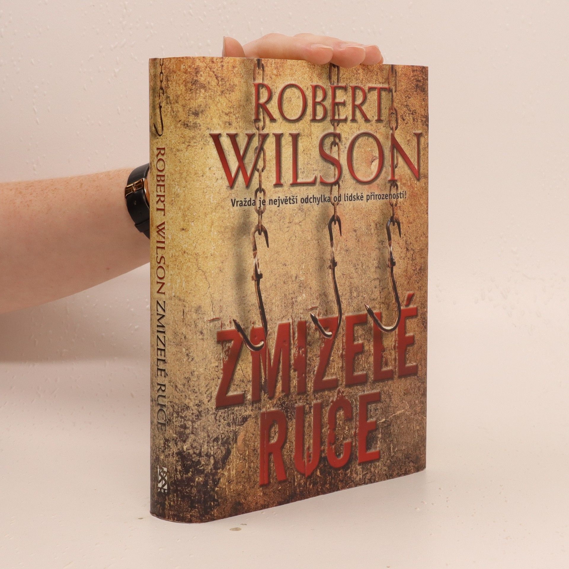 Robert Wilson Zmizelé ruce