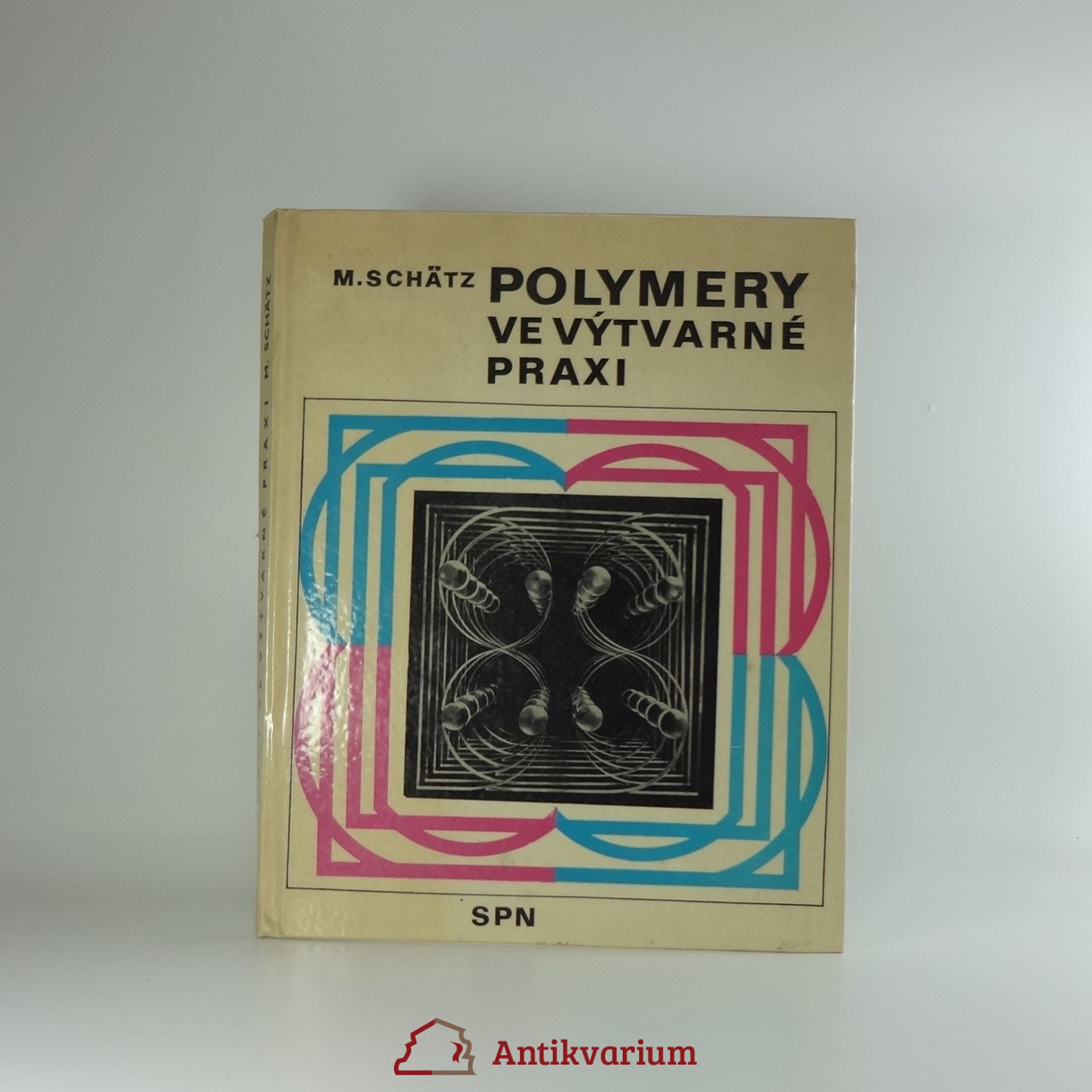 Miroslav Schätz Polymery ve výtvarné praxi