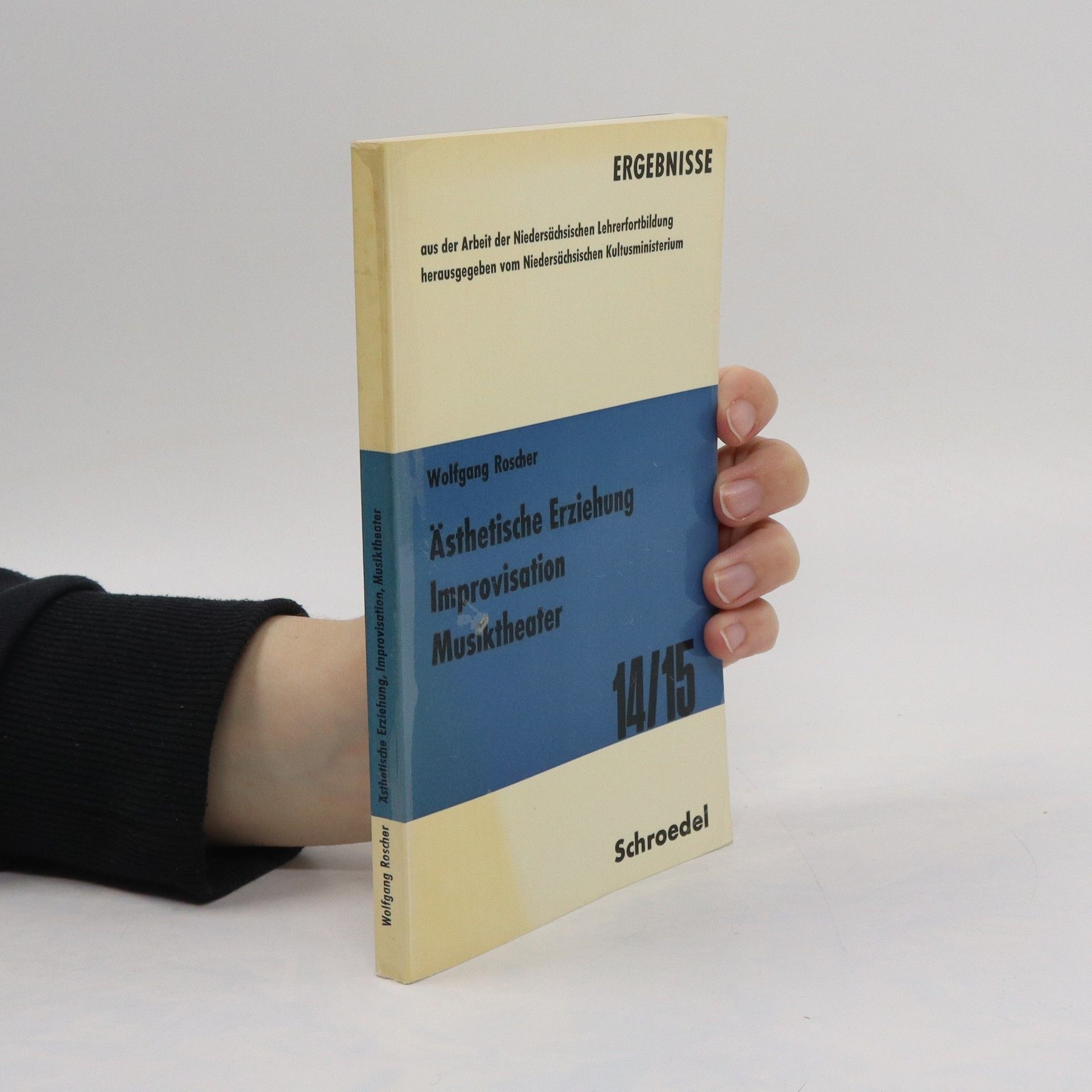 Autorenkollektiv Ästhetische Erziehung. Improvisation. Musiktheater