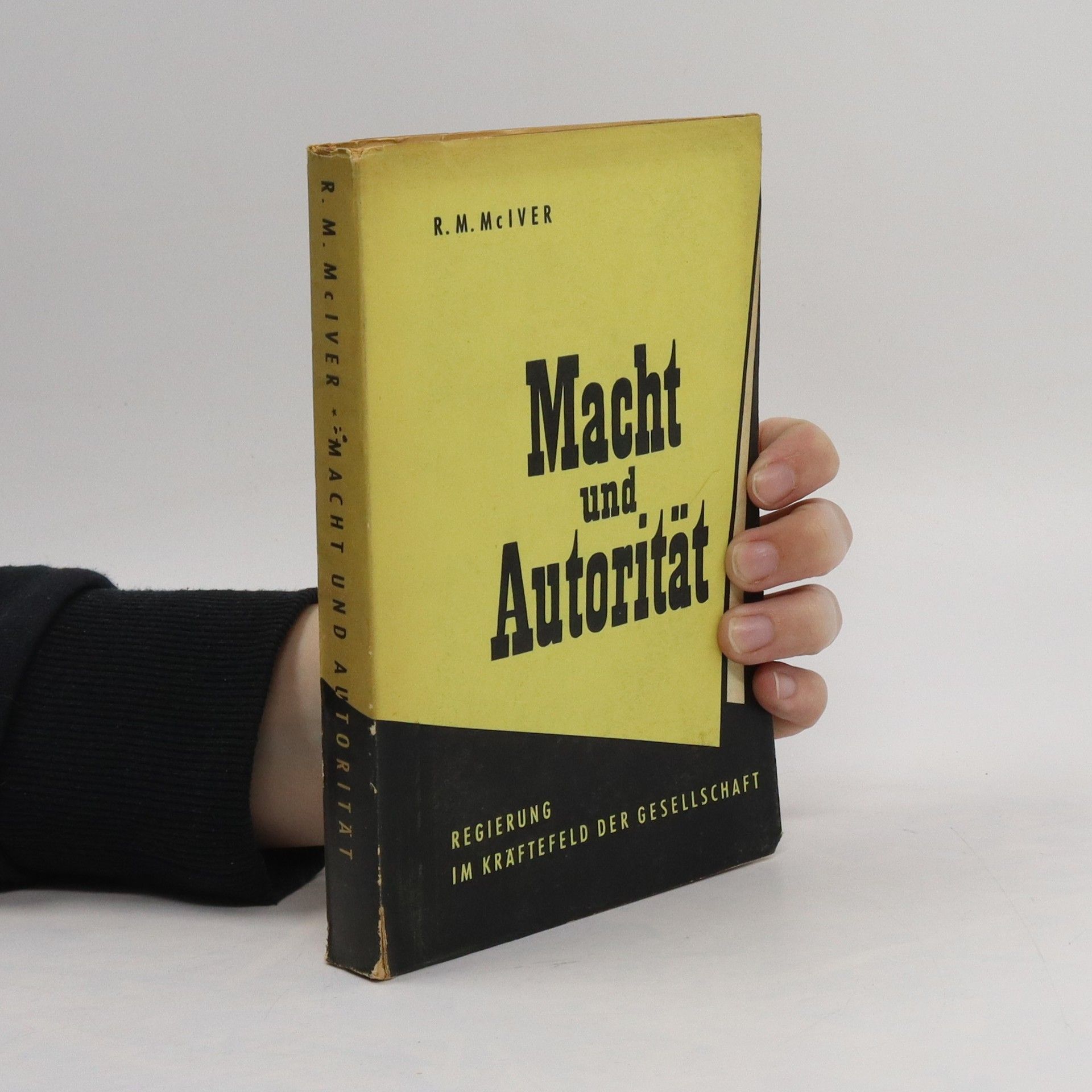 R. M. McIver Macht und Autorität