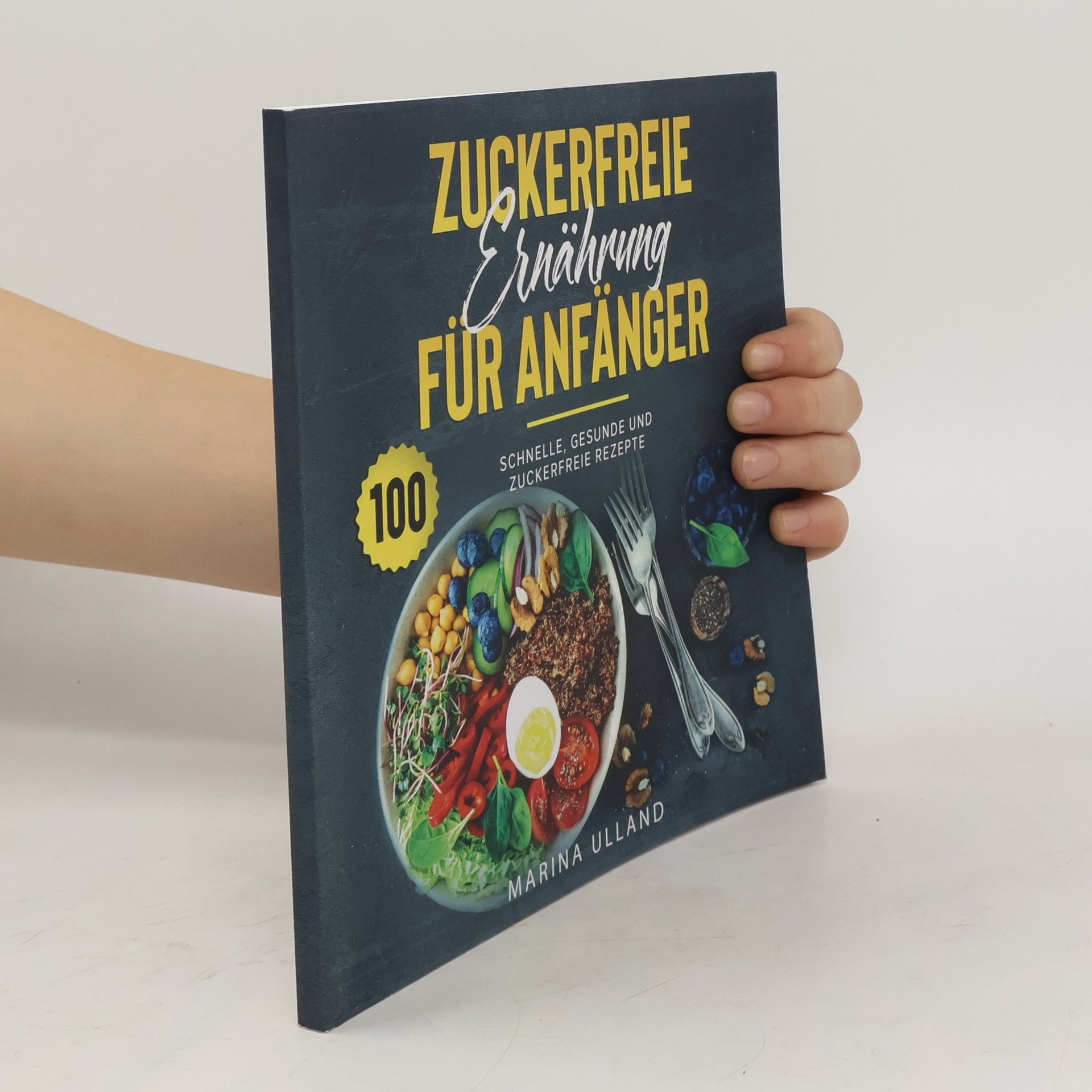 Marina Ulland Zuckerfreie für Anfänger