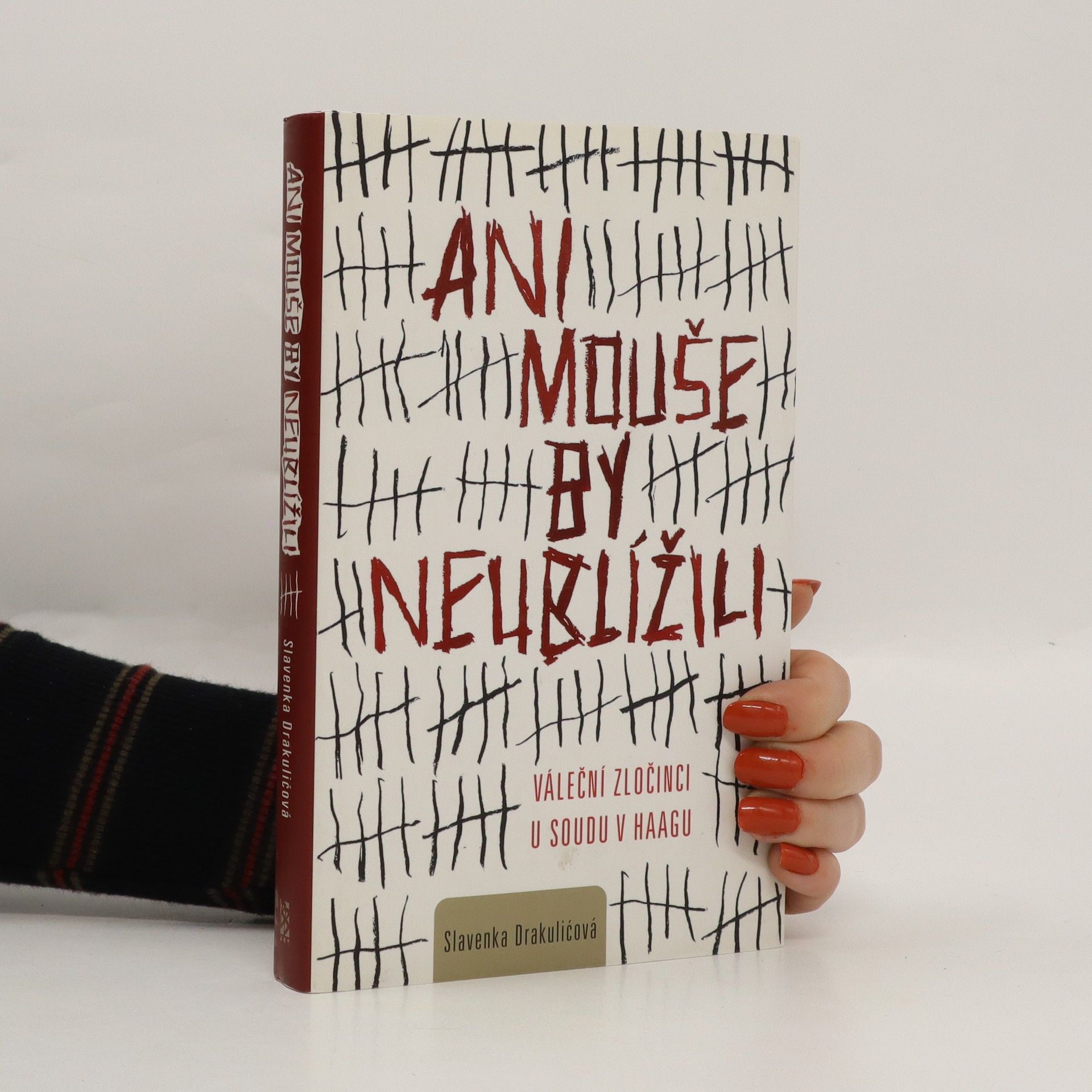 Slavenka Drakulić Ani mouše by neublížili