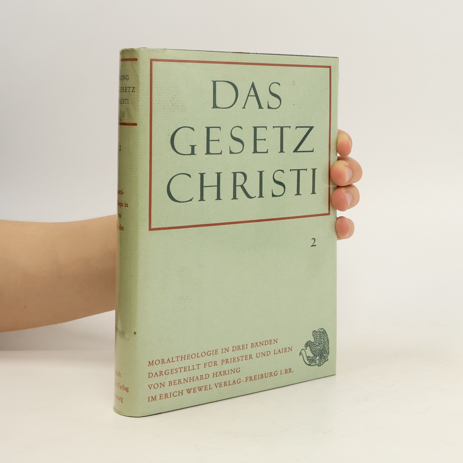 Autorenkollektiv Das Gesetz Christi 2