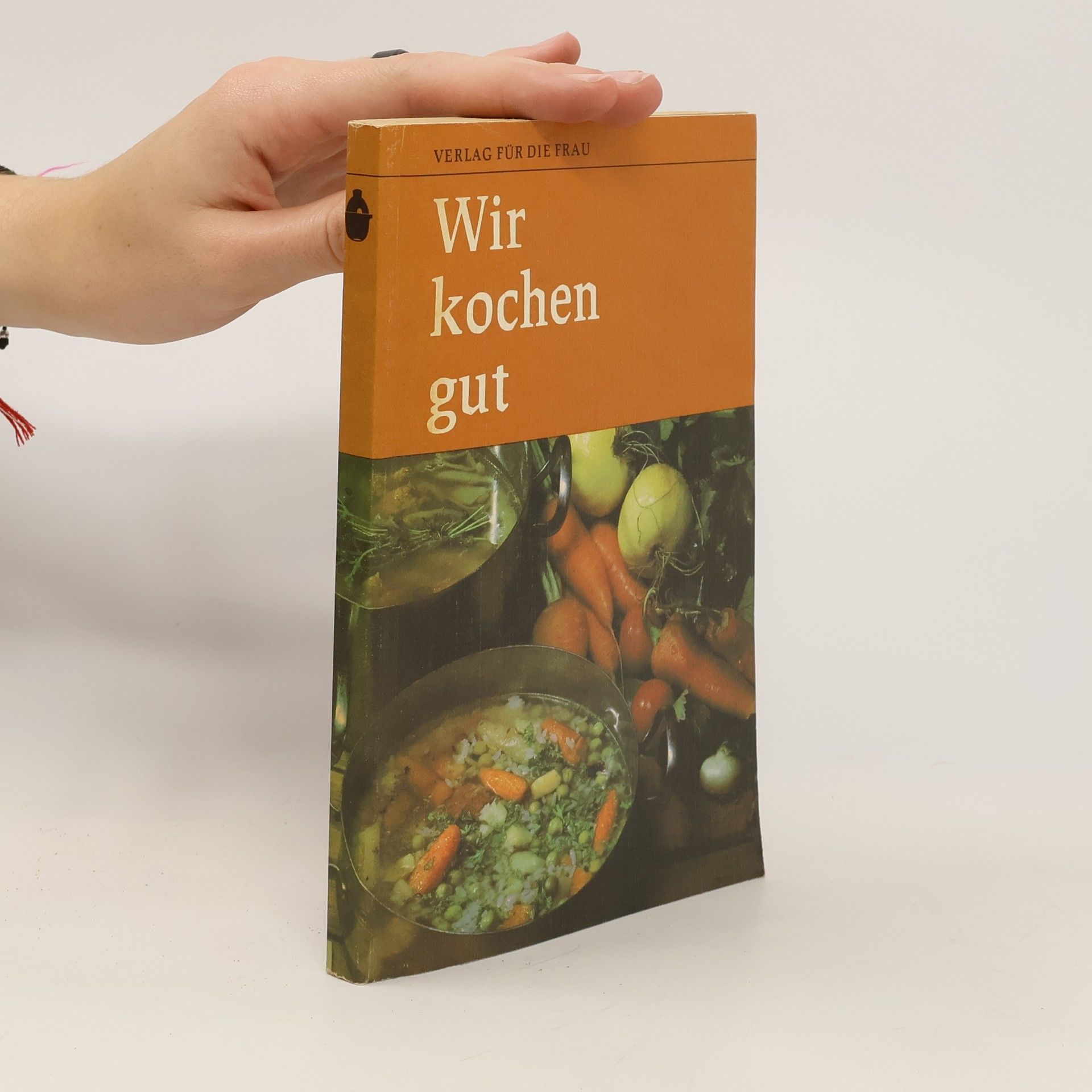 Autorenkollektiv Wir kochen gut
