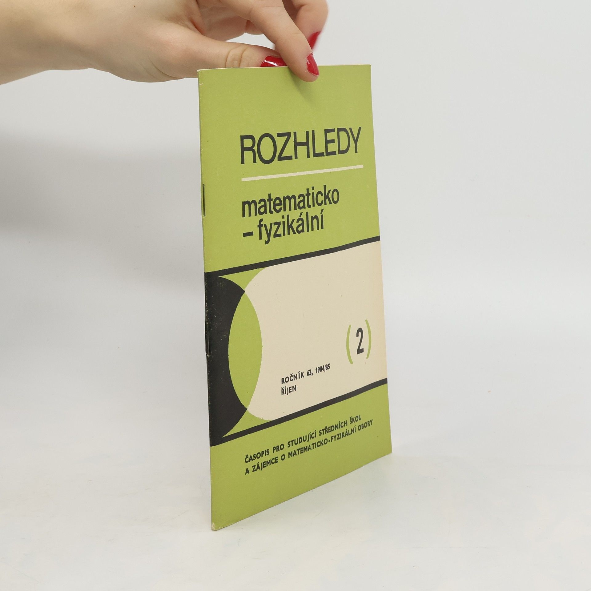 Collectif d'auteurs Rozhledy matematicko-fyzikální 4. Ročník 63. 12/1984-1985