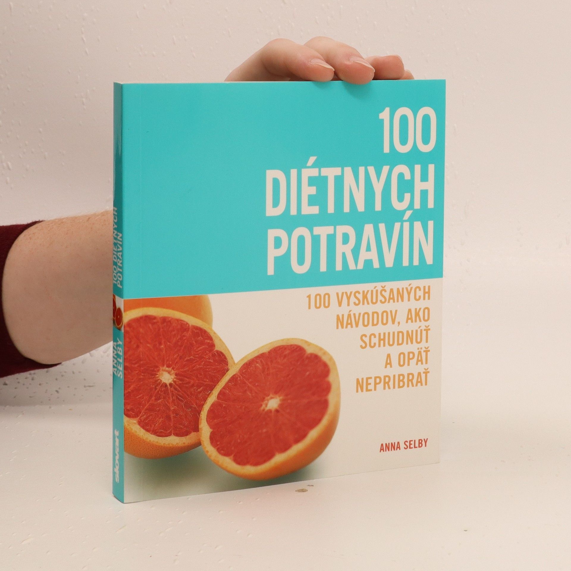 Anna Selby 100 diétnych potravín