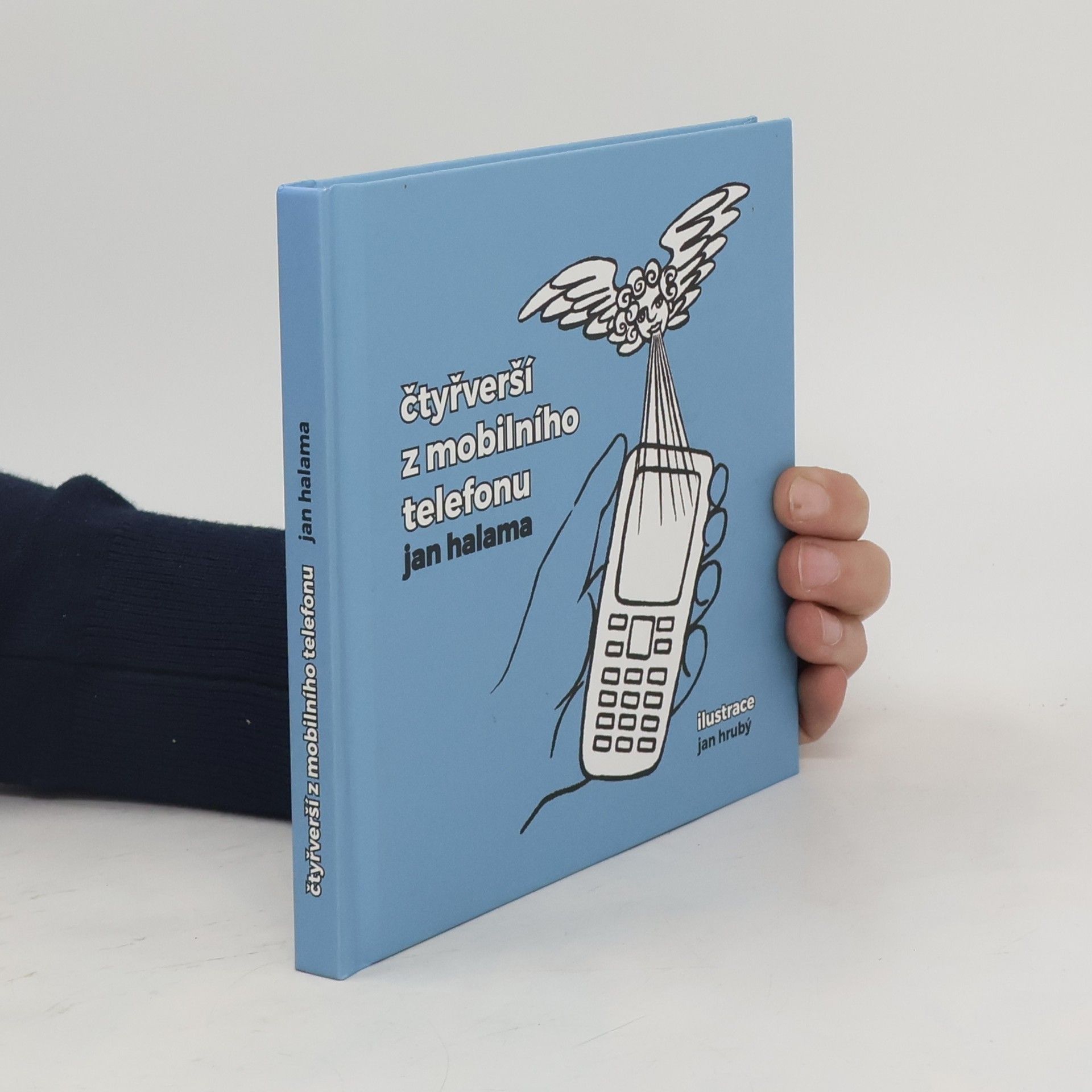 Jan Halama Čtyřverší z mobilního telefonu