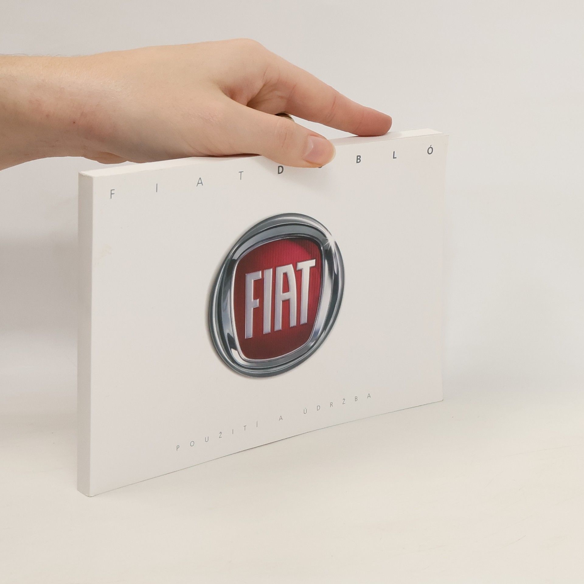 Collectif d'auteurs Fiat Doblo. Použití a údržba