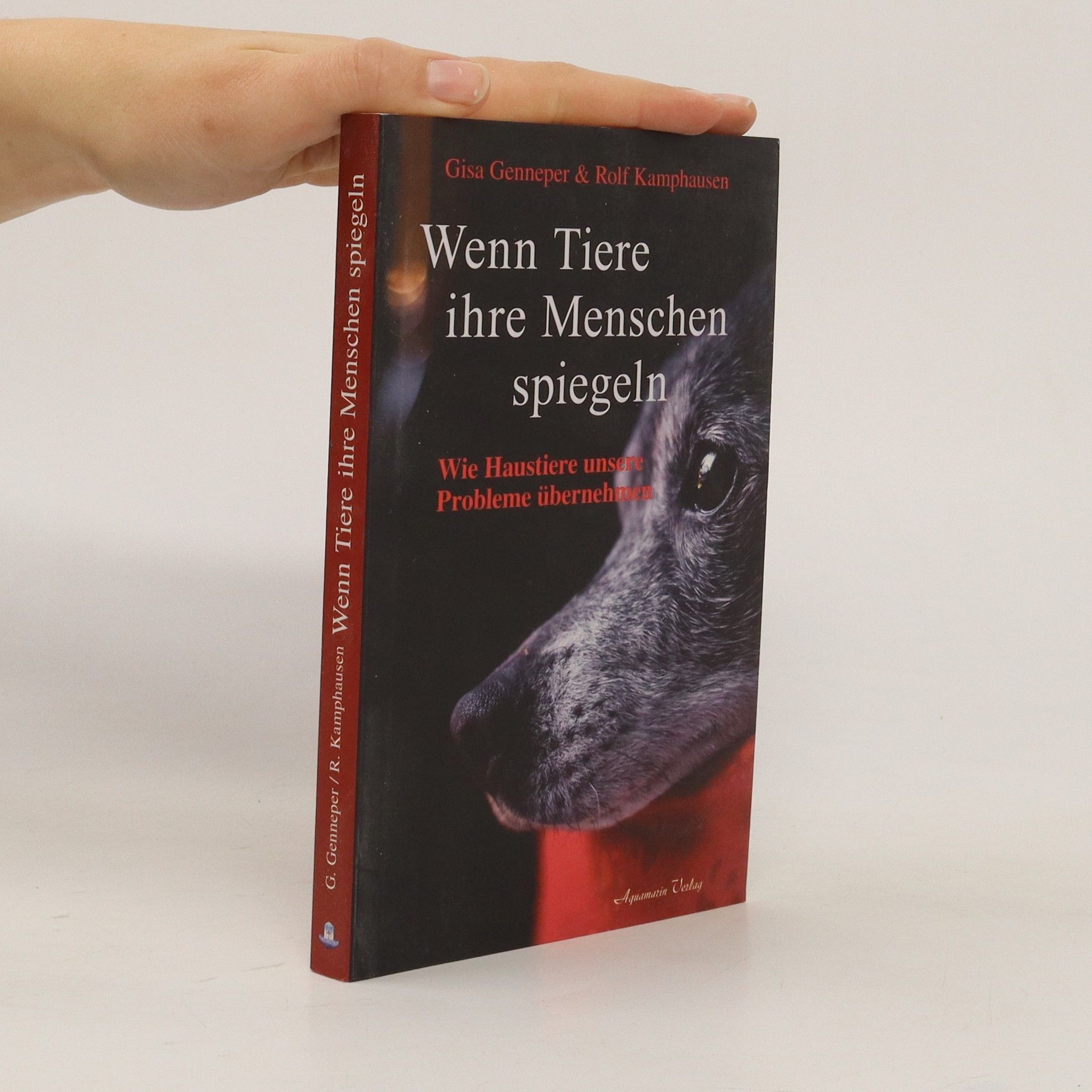 Rolf Kamphausen Wenn Tiere ihre Menschen spiegeln