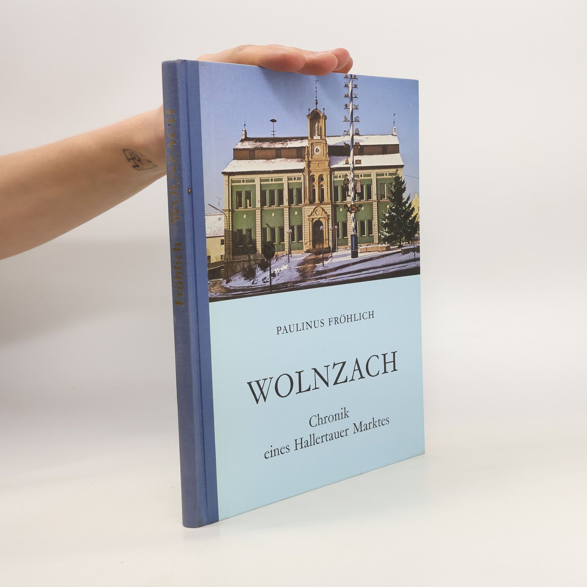 Wolnzach. Chronik des Hallertauer Marktes