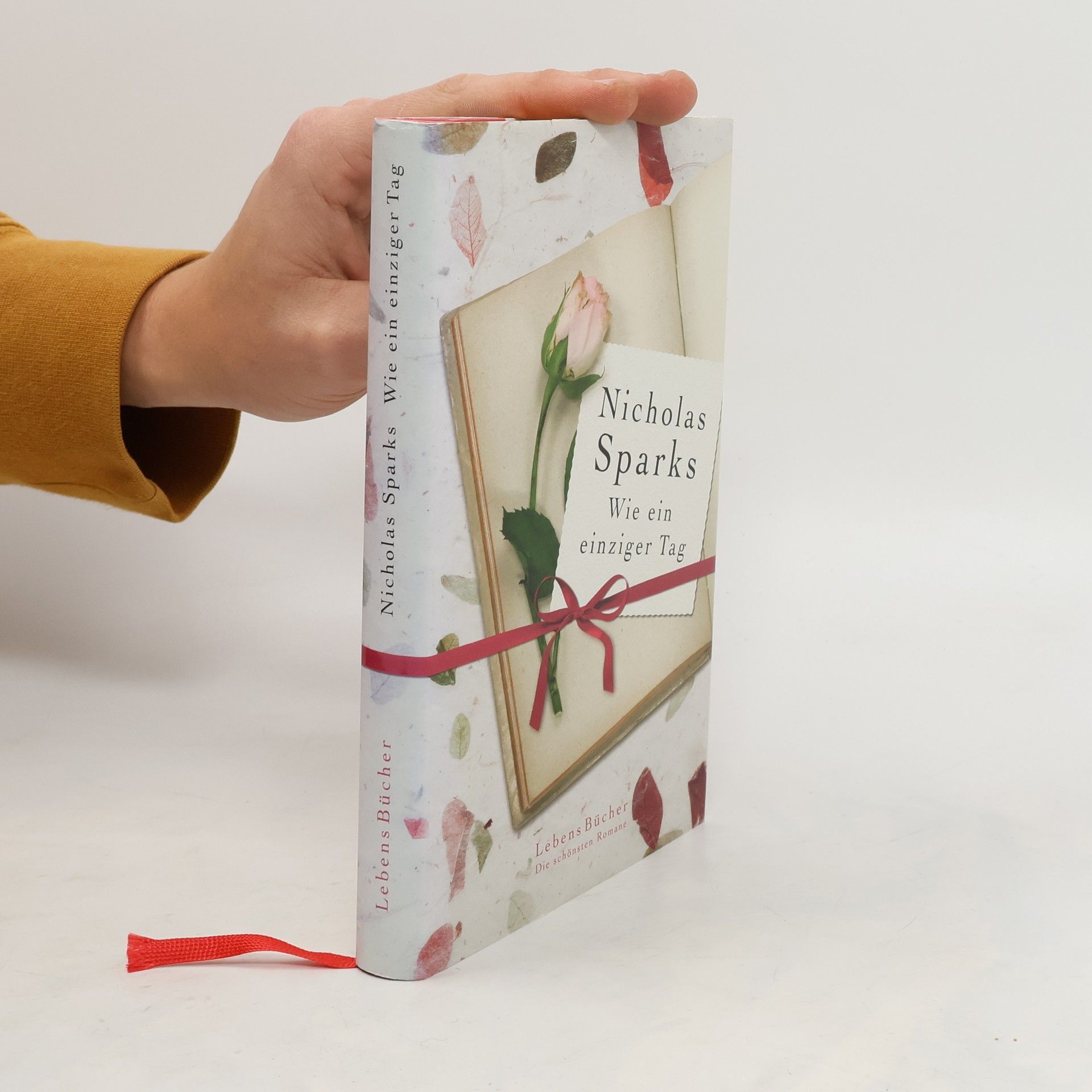 Nicholas Sparks Wie ein einziger Tag