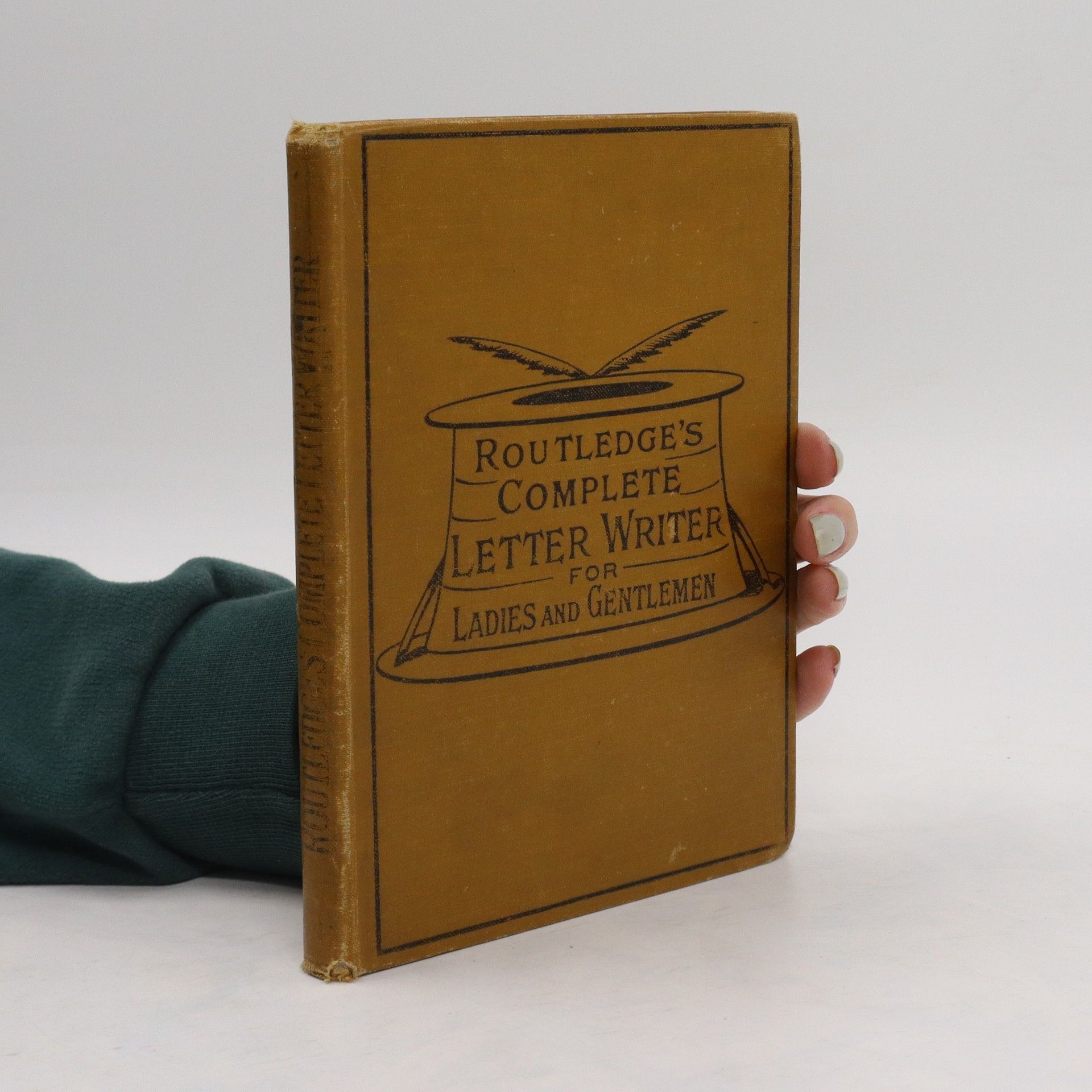 Arnold Villiers Routledge's Complete Letter Writer for Ladies and Gentlemen