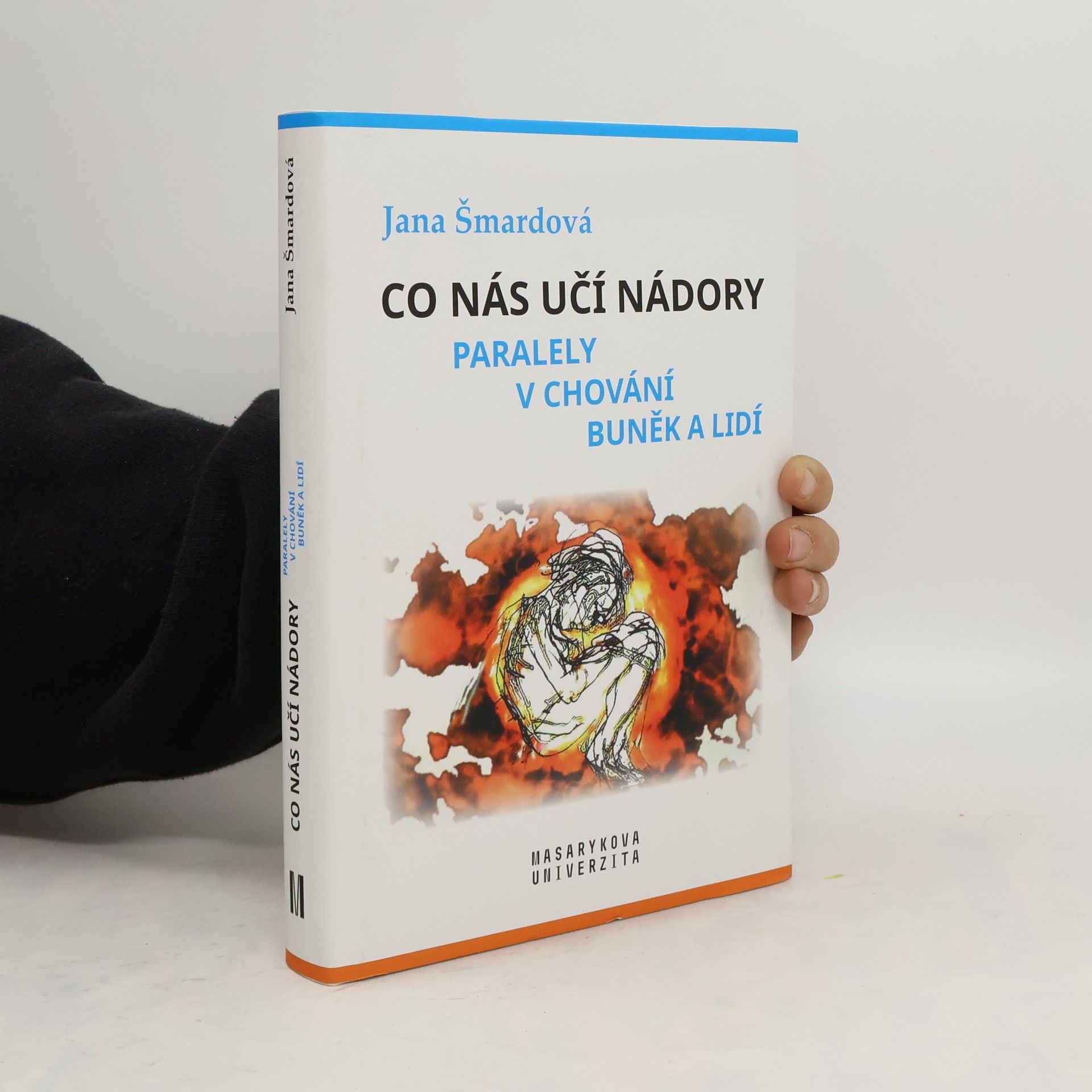 Jana Šmardová Co nás učí nádory.Paralely v chování buněk a lidí