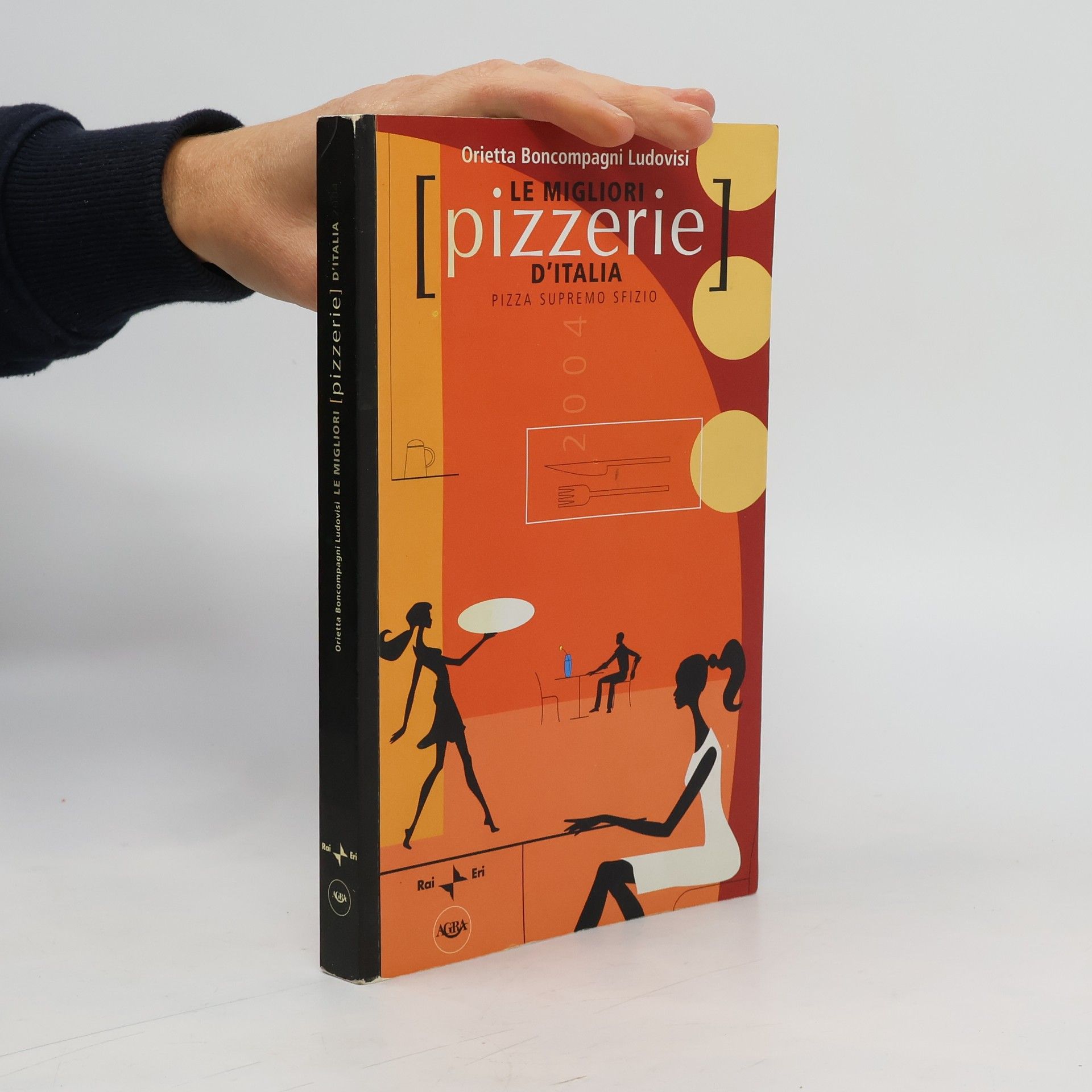 AA.VV. Le Migliori pizzerie d´Italia