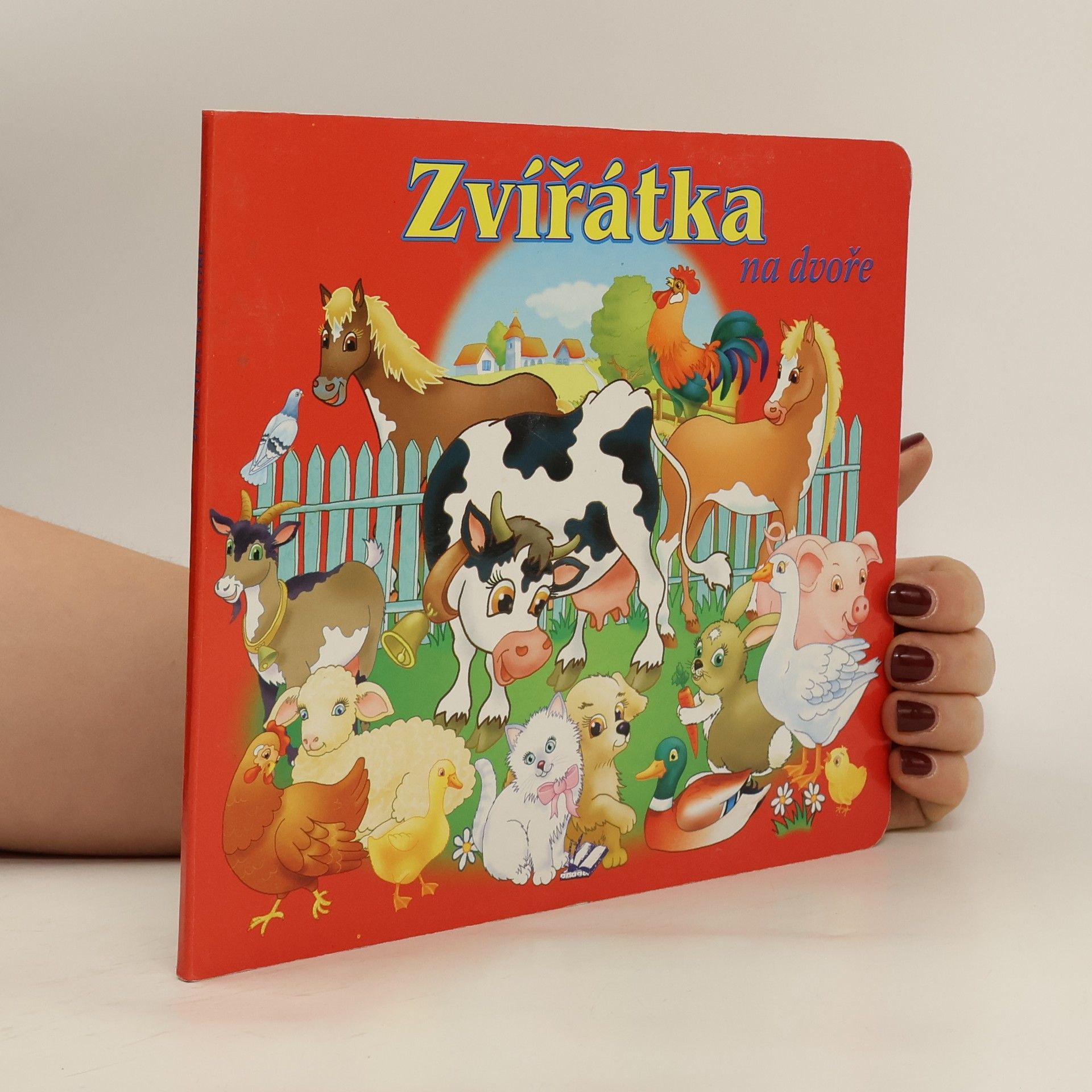 Kolektiv autorů Zvířátka na dvoře