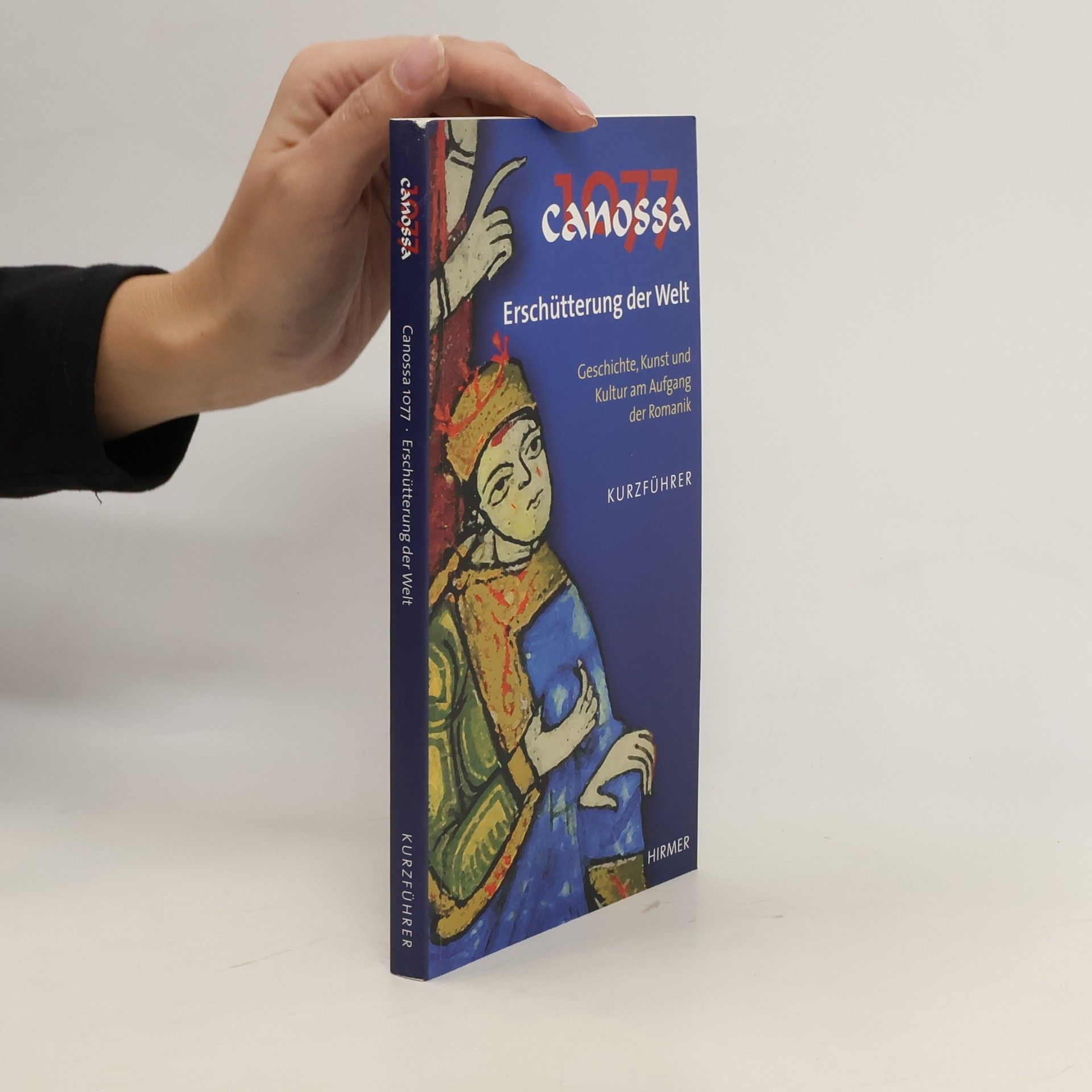 Autorenkollektiv 1077 canossa. Erschütterung der Welt