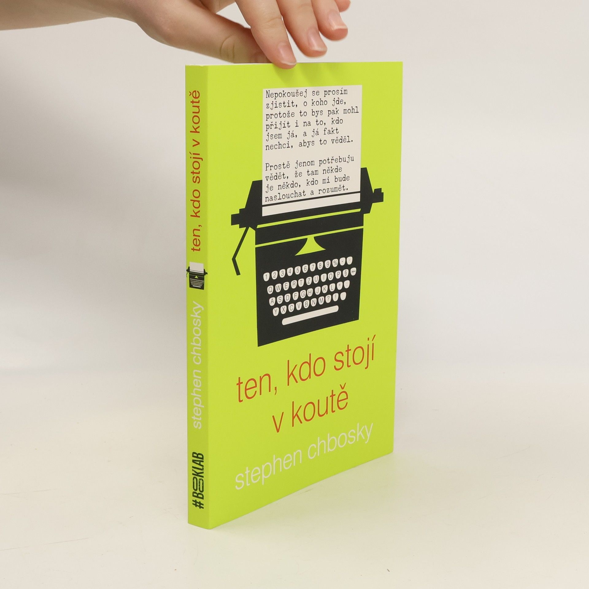 Stephen Chbosky Ten, kdo stojí v koutě