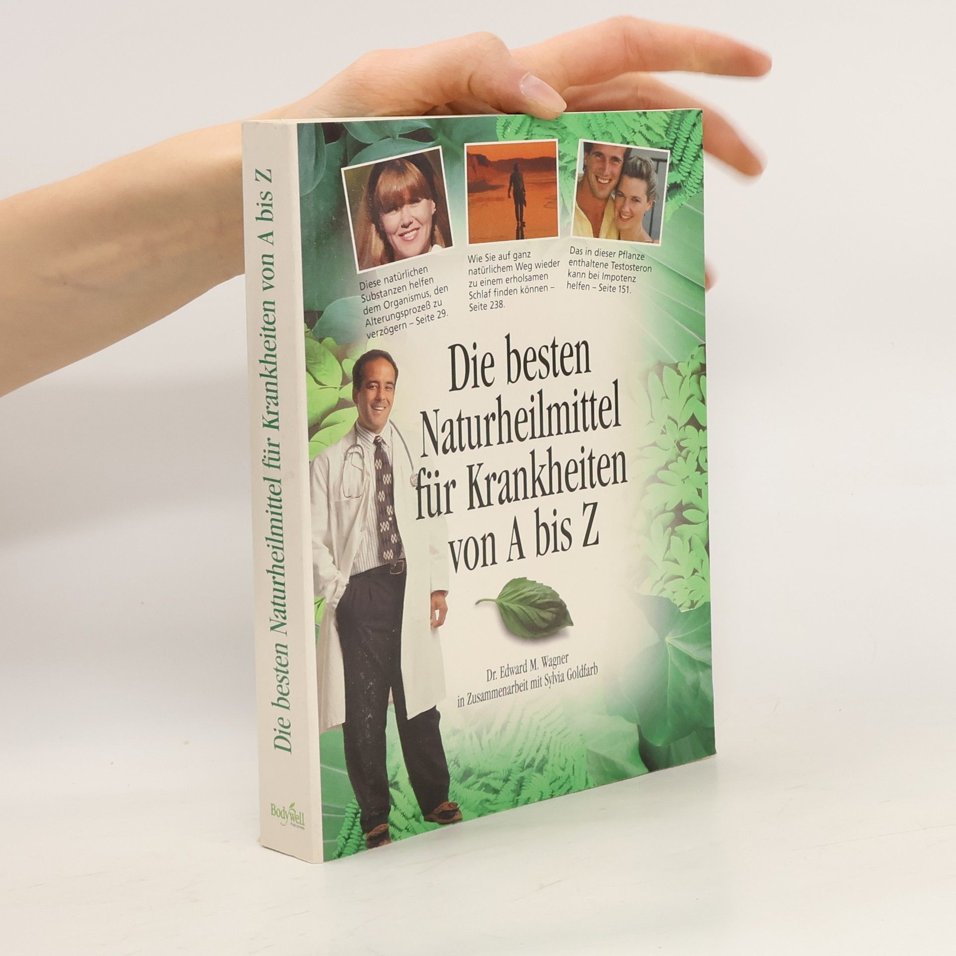 Edward M. Wagner Die besten Naturheilmittel für Krankenheiten von A bis Z
