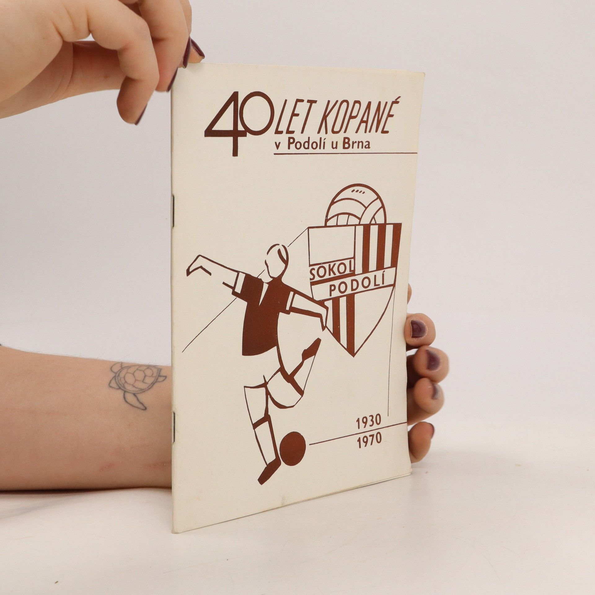 AA.VV. 40 let kopané v Podolí u Brna