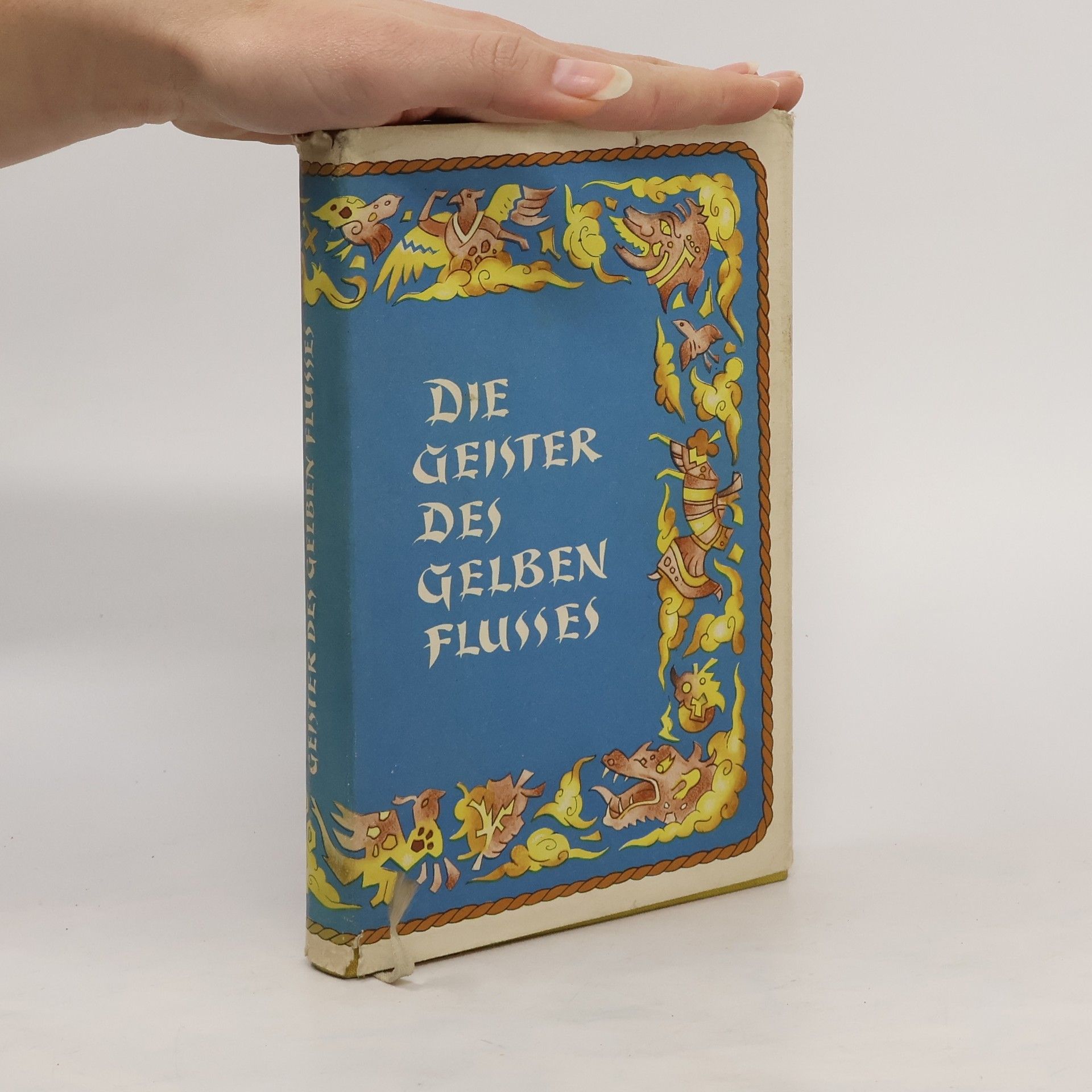 Autorenkollektiv Die Geister des Gelben Flußes