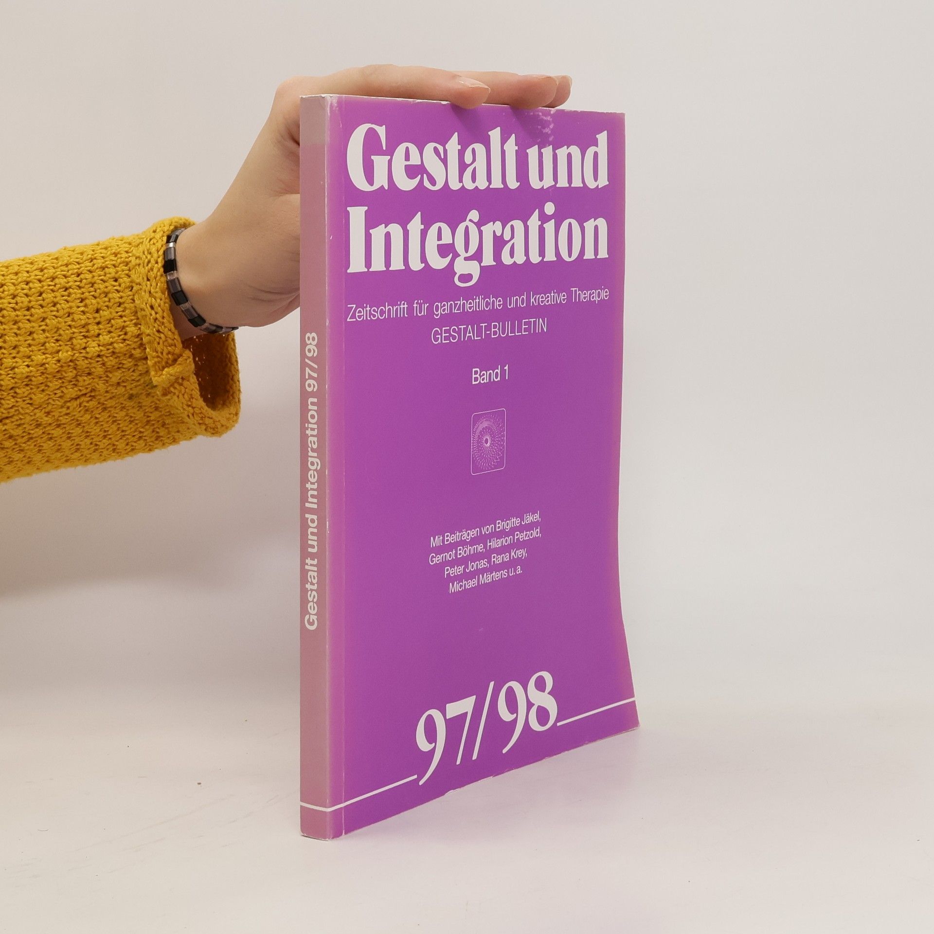 Autorenkollektiv Gestalt und Integration 97/98 1