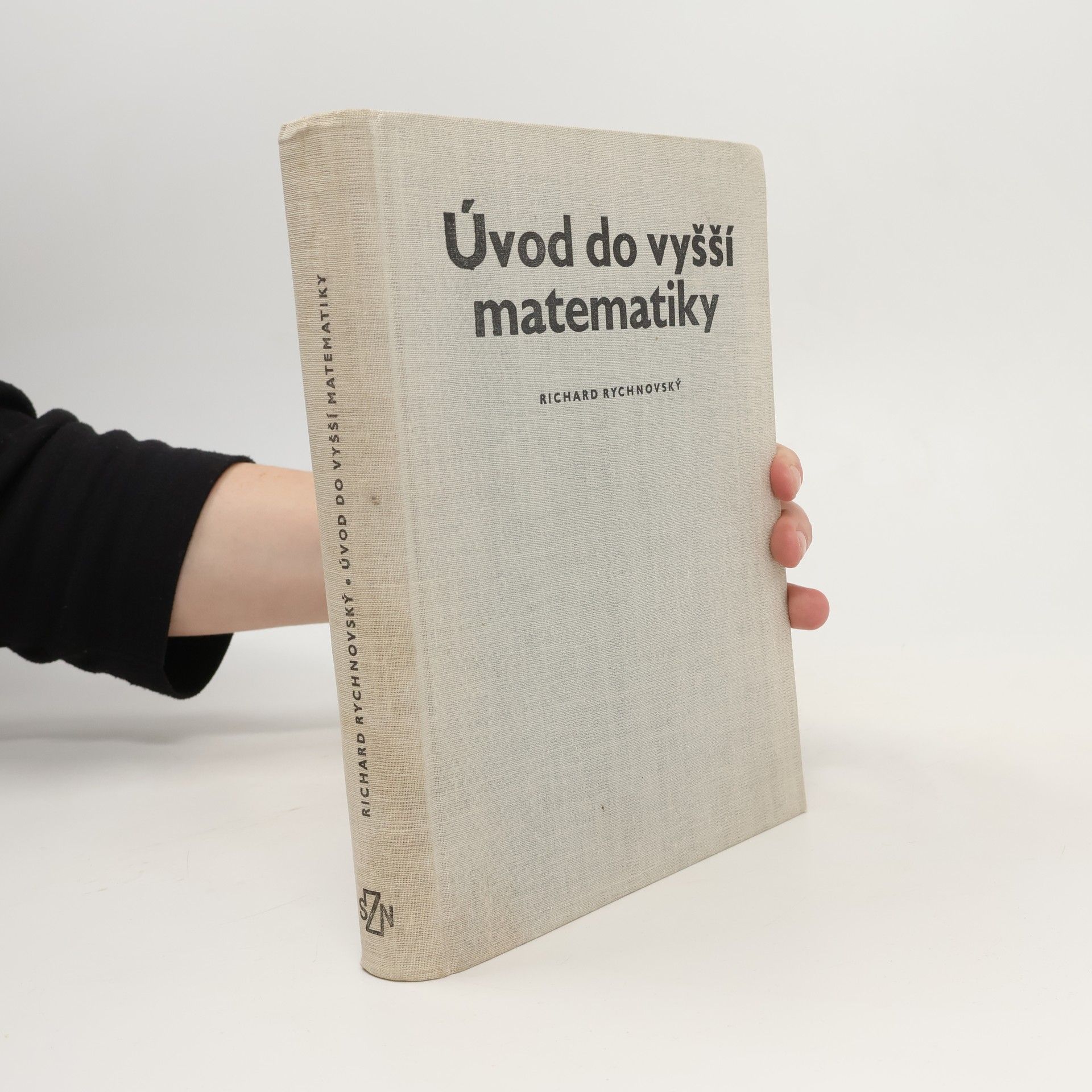 Richard Rychnovský Úvod do vyšší matematiky