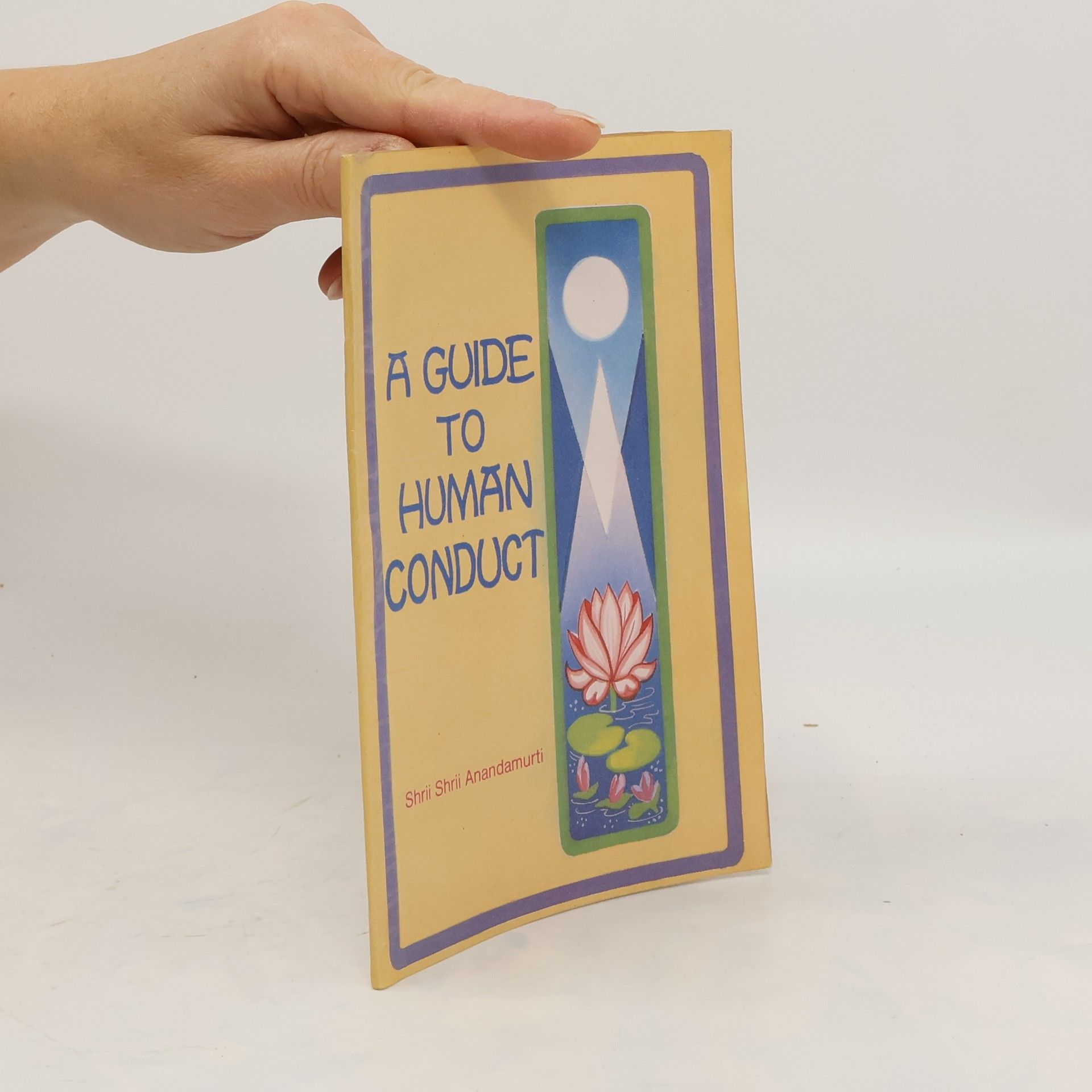 A Guide to Human Conduct