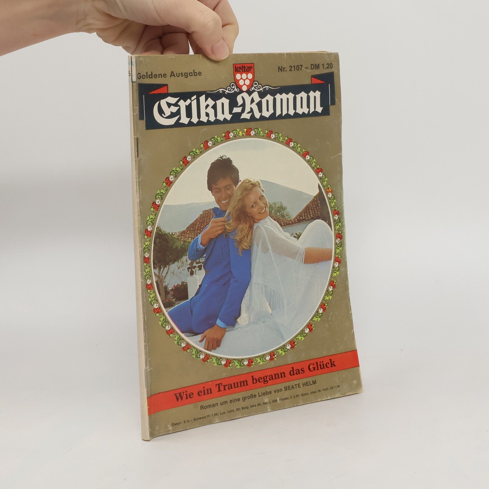 Autorenkollektiv Erika-Roman. Wie ein Traum begann das Glück