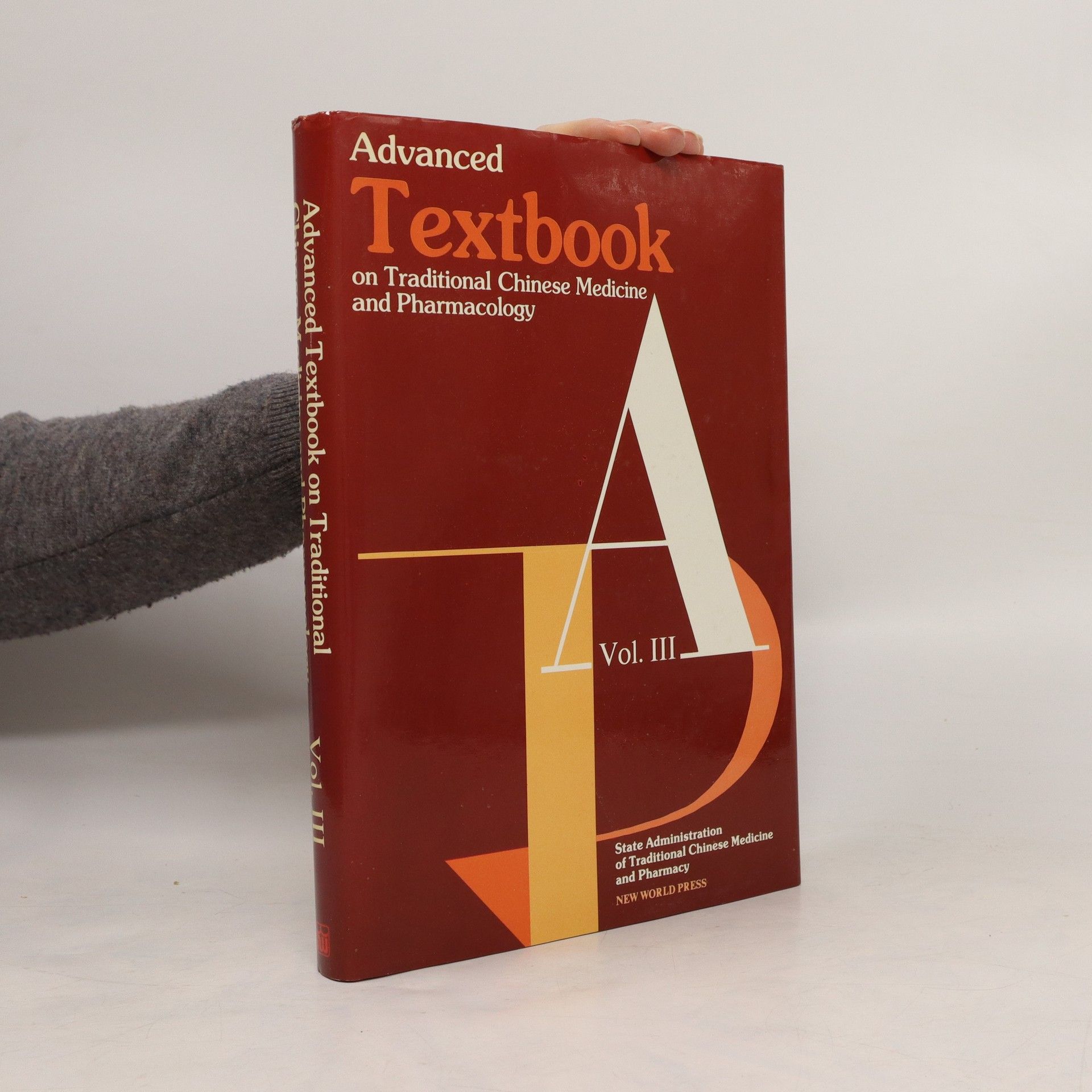 Autores varios Advanced Textbook on Traditional Chinese Medicine and Pharmacology. Internal medicine