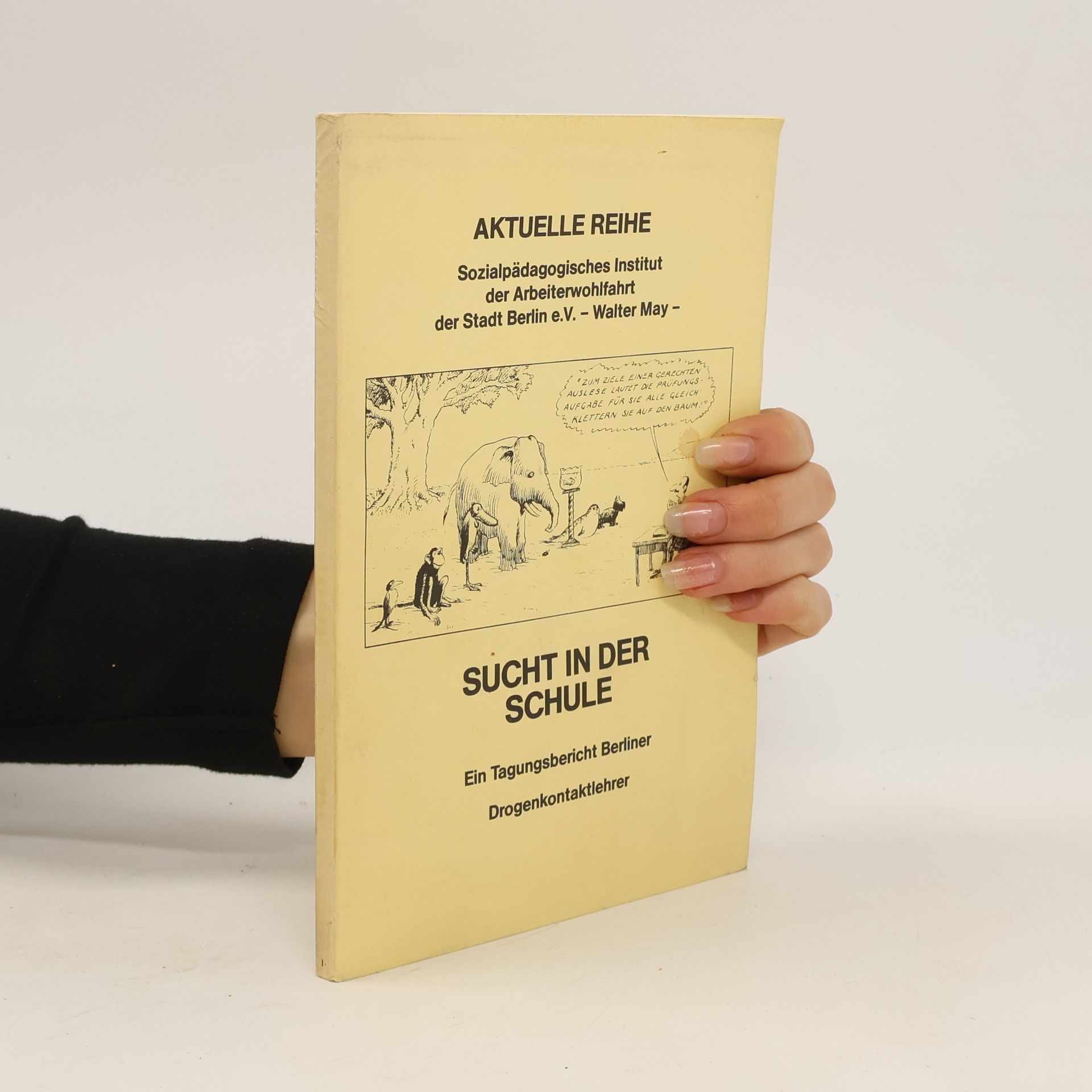 Collectif d'auteurs Sucht in der Schule