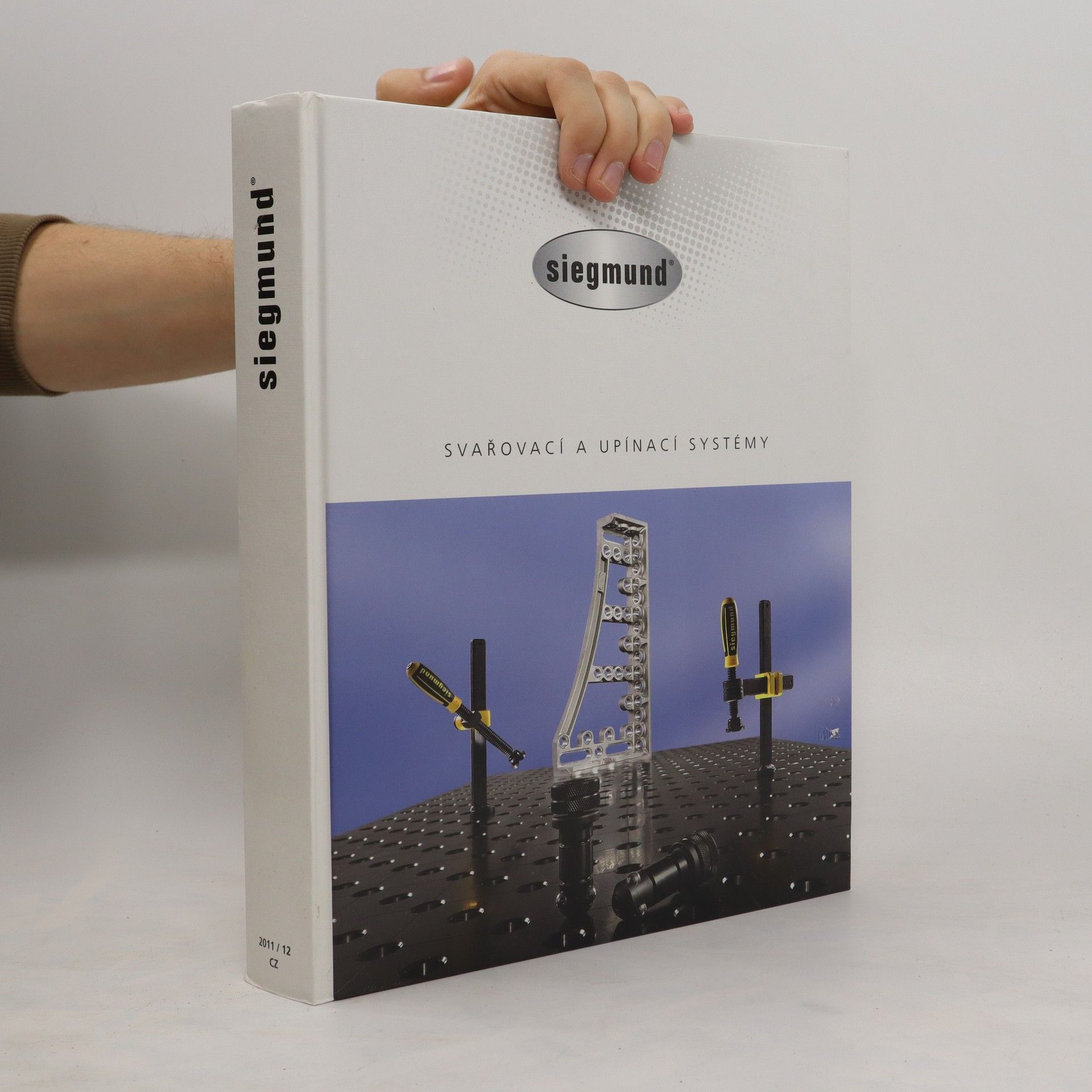 Collectif d'auteurs Svařovací a upínací systémy