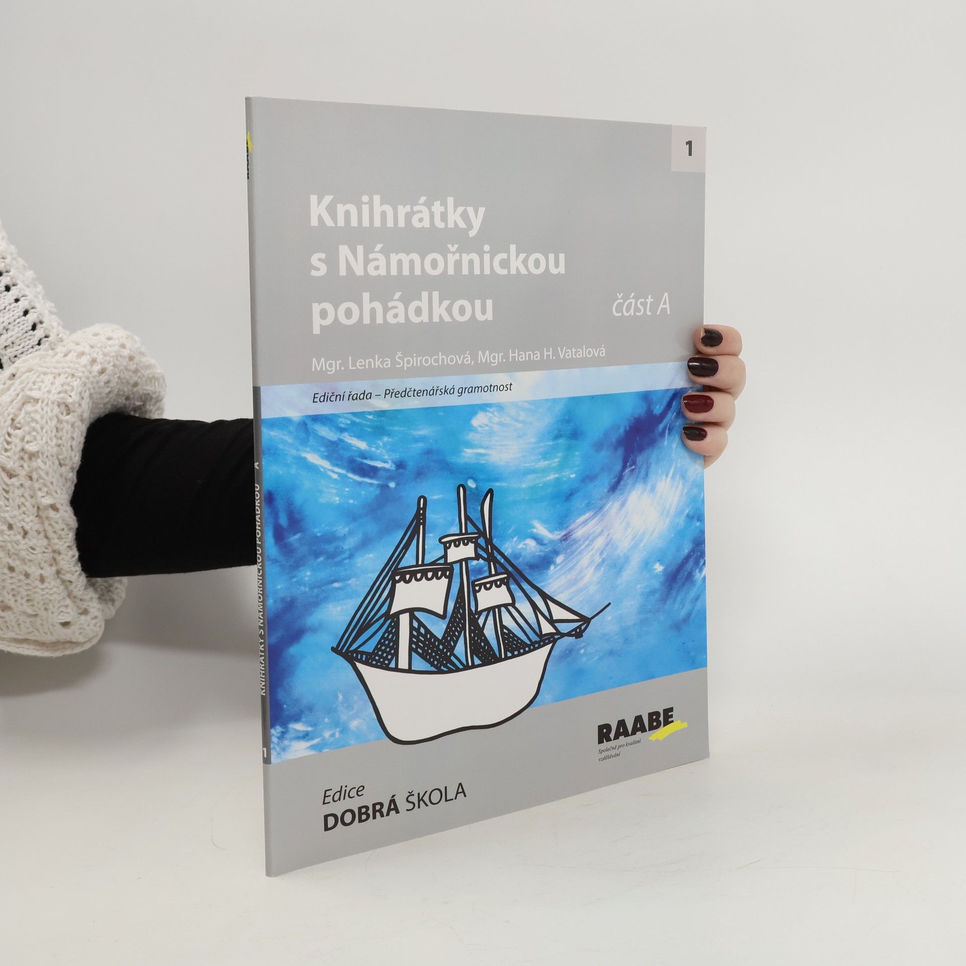 Lenka Špirochová Knihrátky s Námořnickou pohádkou A + B