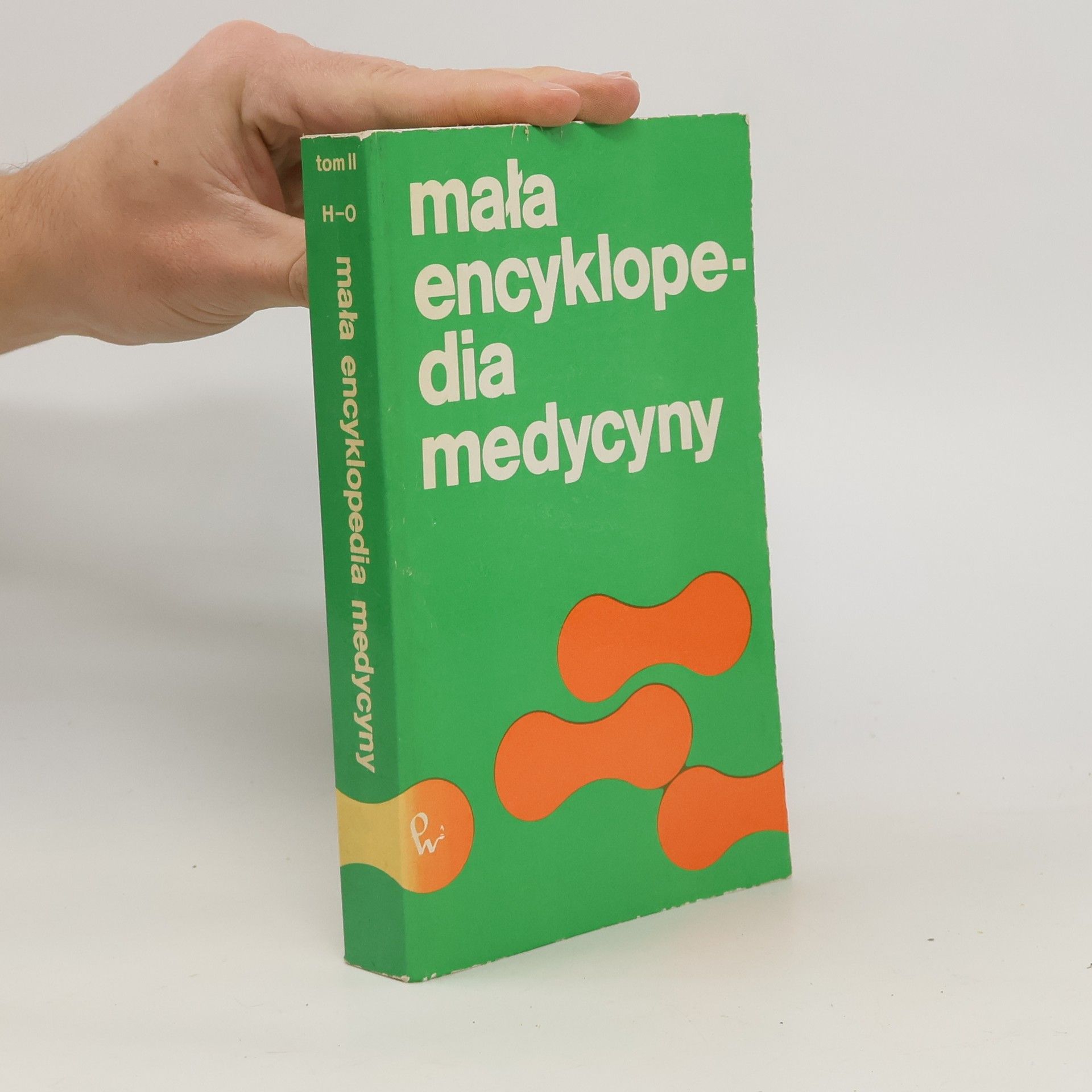 Collective Mała encyklopedia medycyny. Tom III. P-Ż