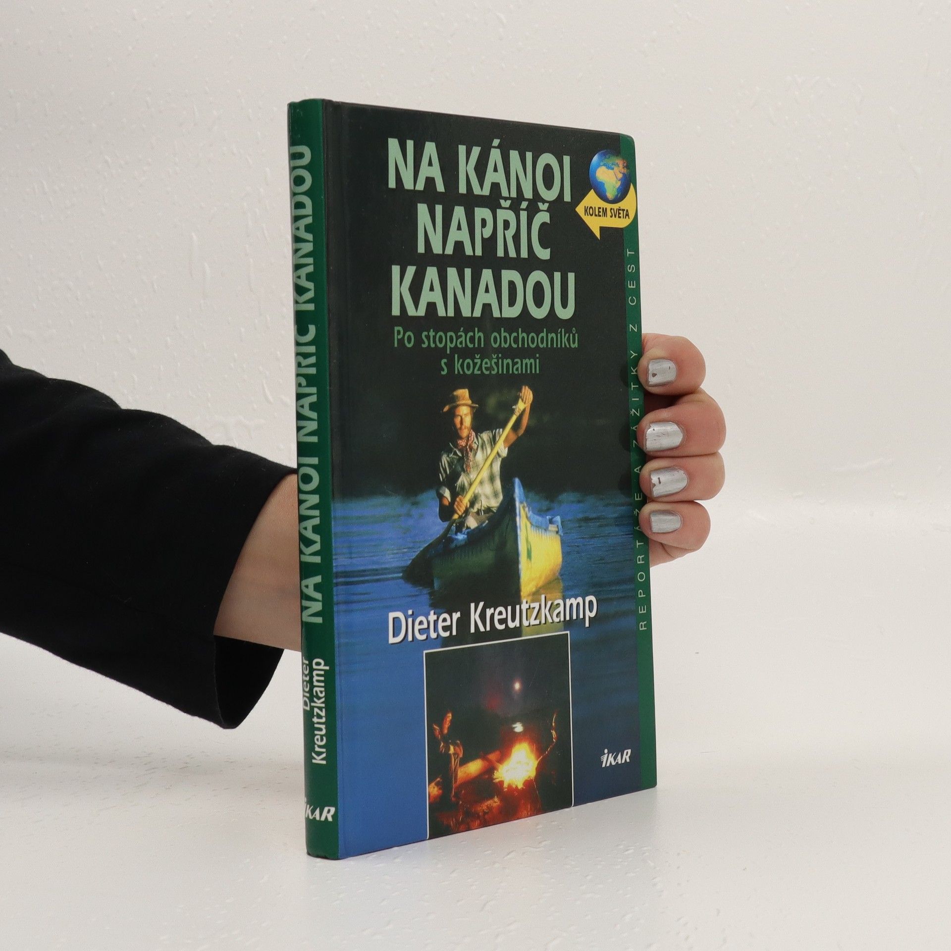 Dieter Kreutzkamp Na kánoi napříč Kanadou