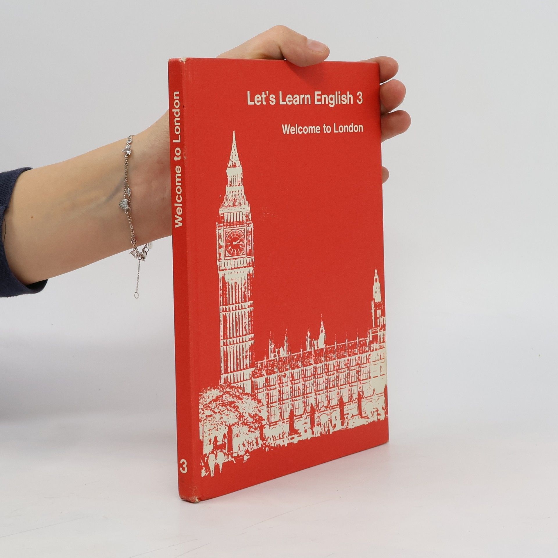 Collectif d'auteurs Let´s Learn English 3. Welcome to London