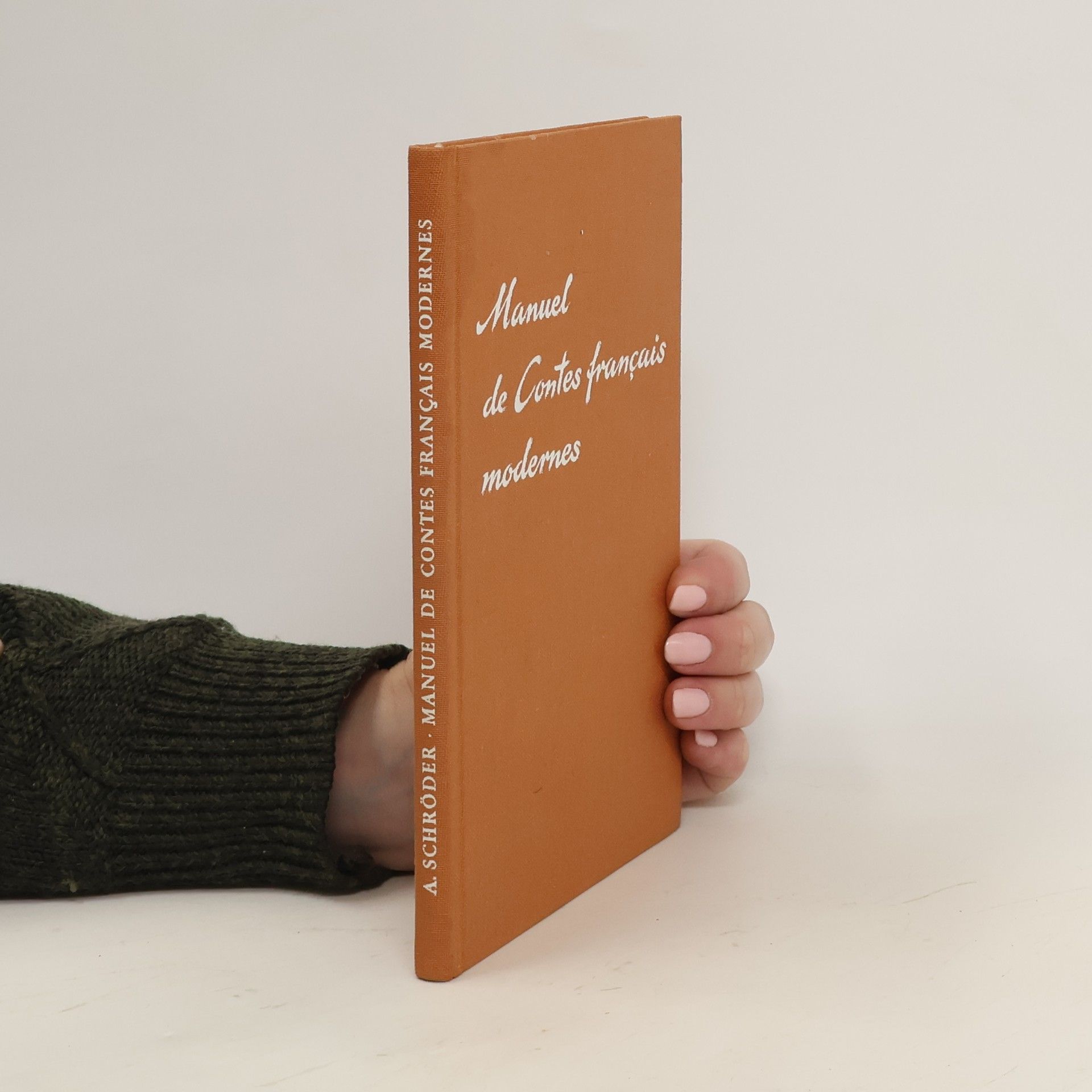August Schröder Manuel De Contes Francais Modernes
