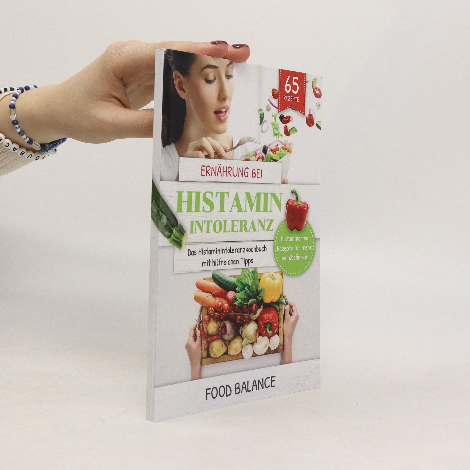 Collectif d'auteurs Ernährung bei Histaminintoleranz