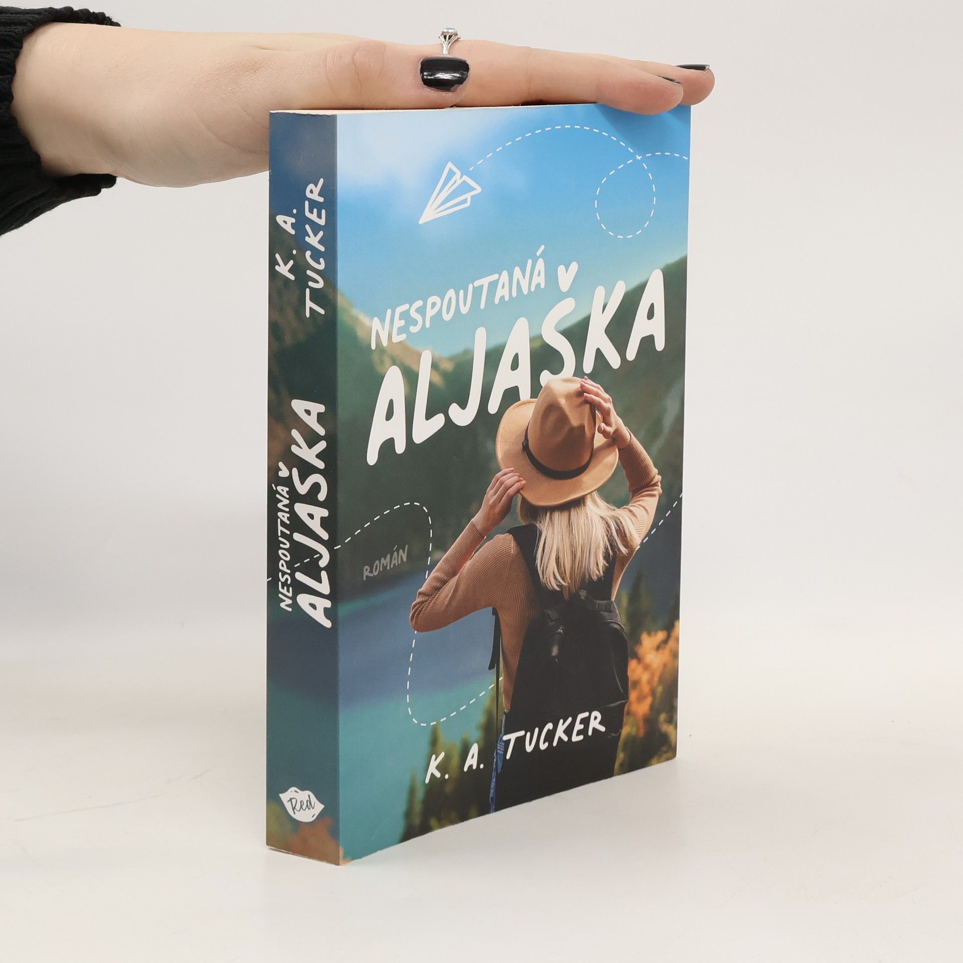 K.A. Tucker Nespoutaná Aljaška