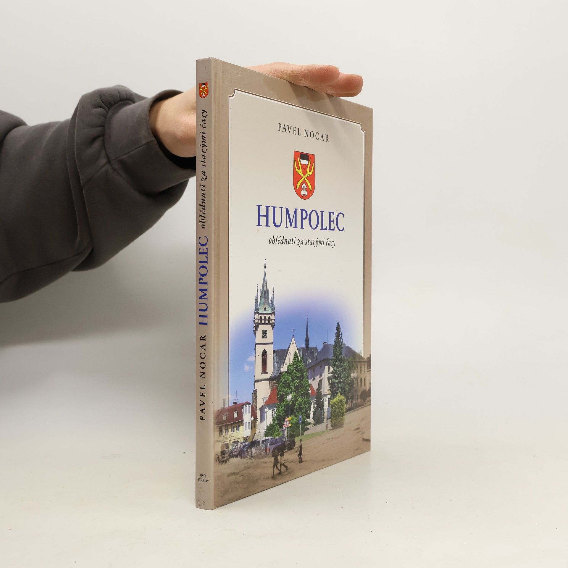 Pavel Nocar Humpolec. Ohlédnutí za starými časy
