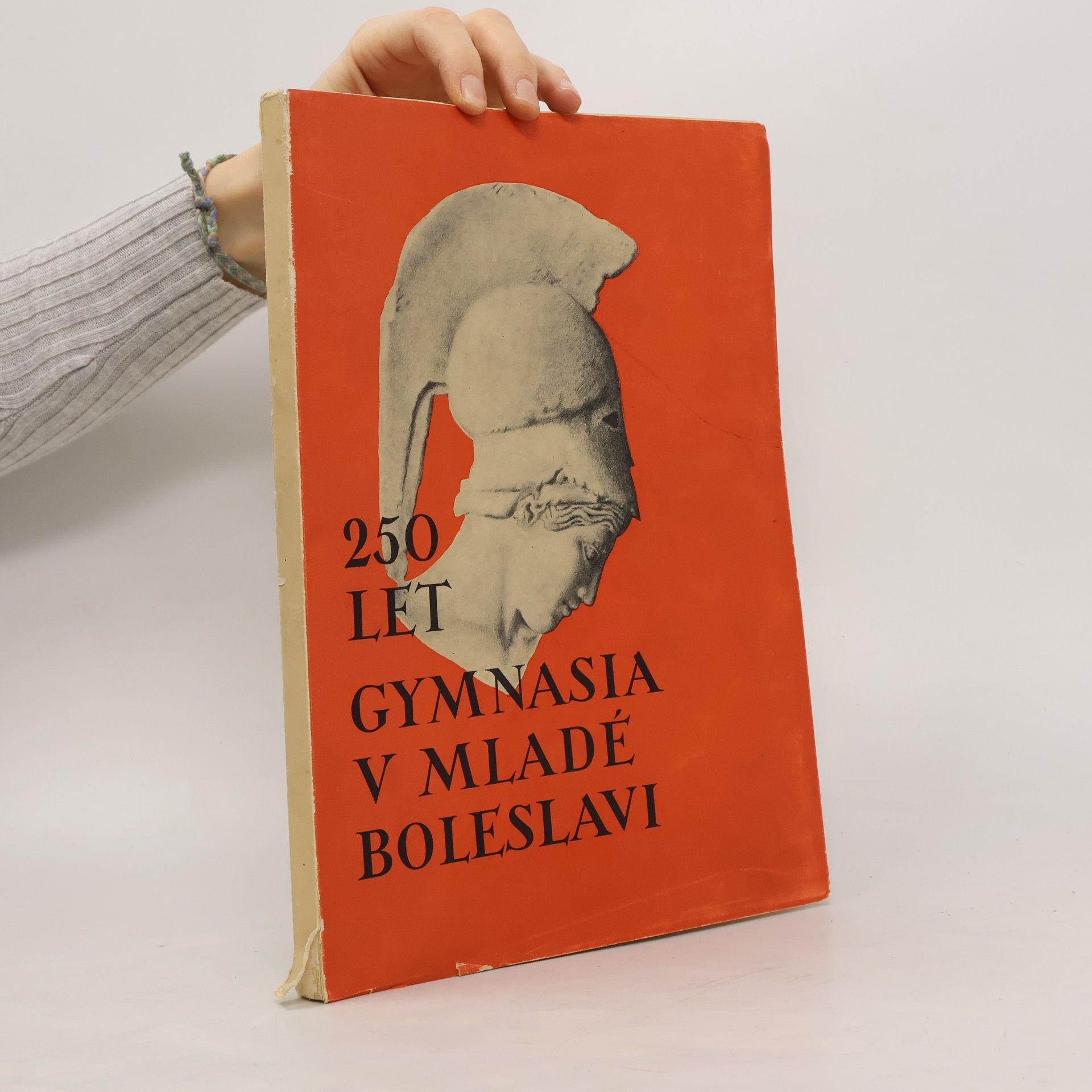 Auteurscollectief 250 let gymnasia v Mladé Boleslavi