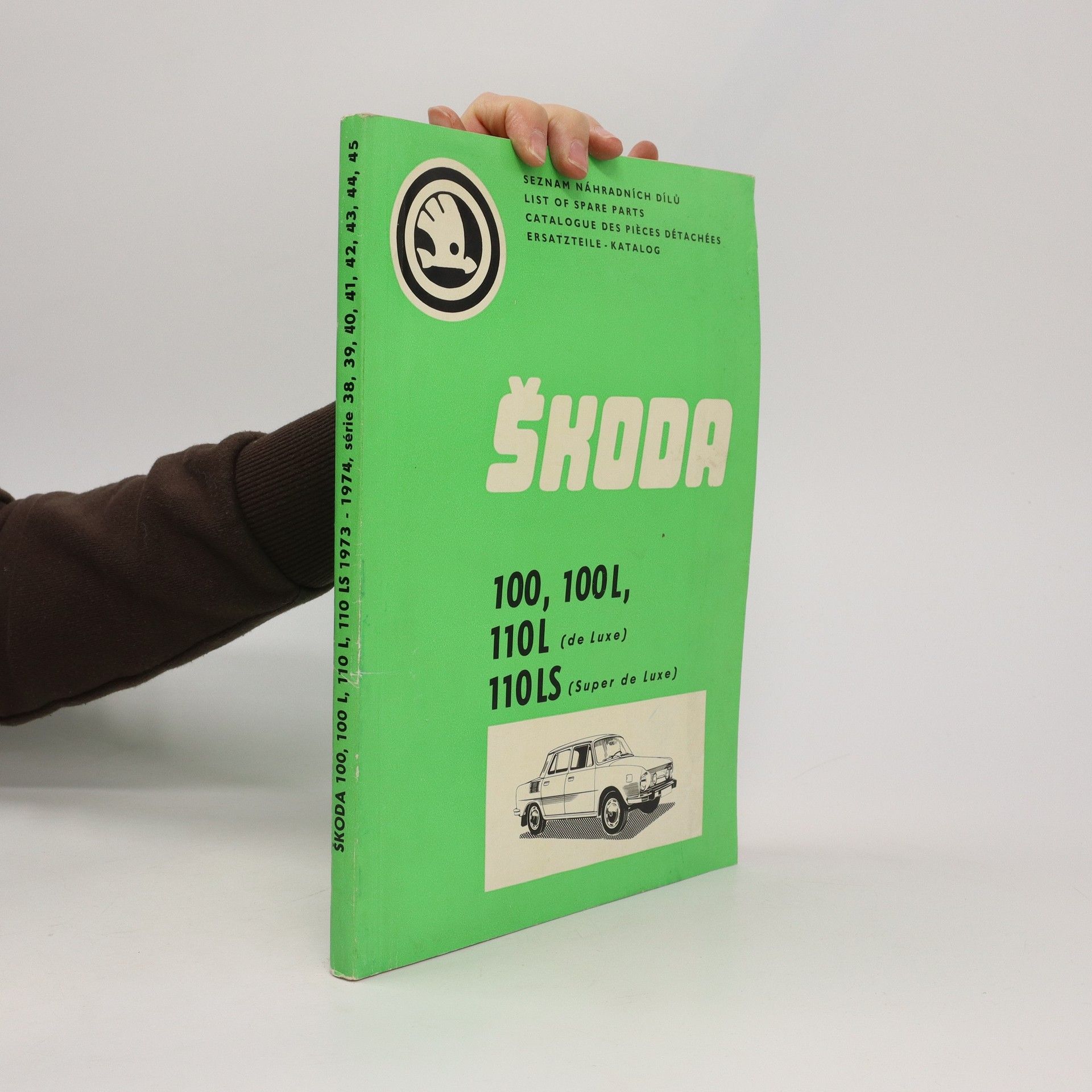 Collectif d'auteurs Seznam náhradních dílů Škoda 100, 100L, 110 L, 110 S