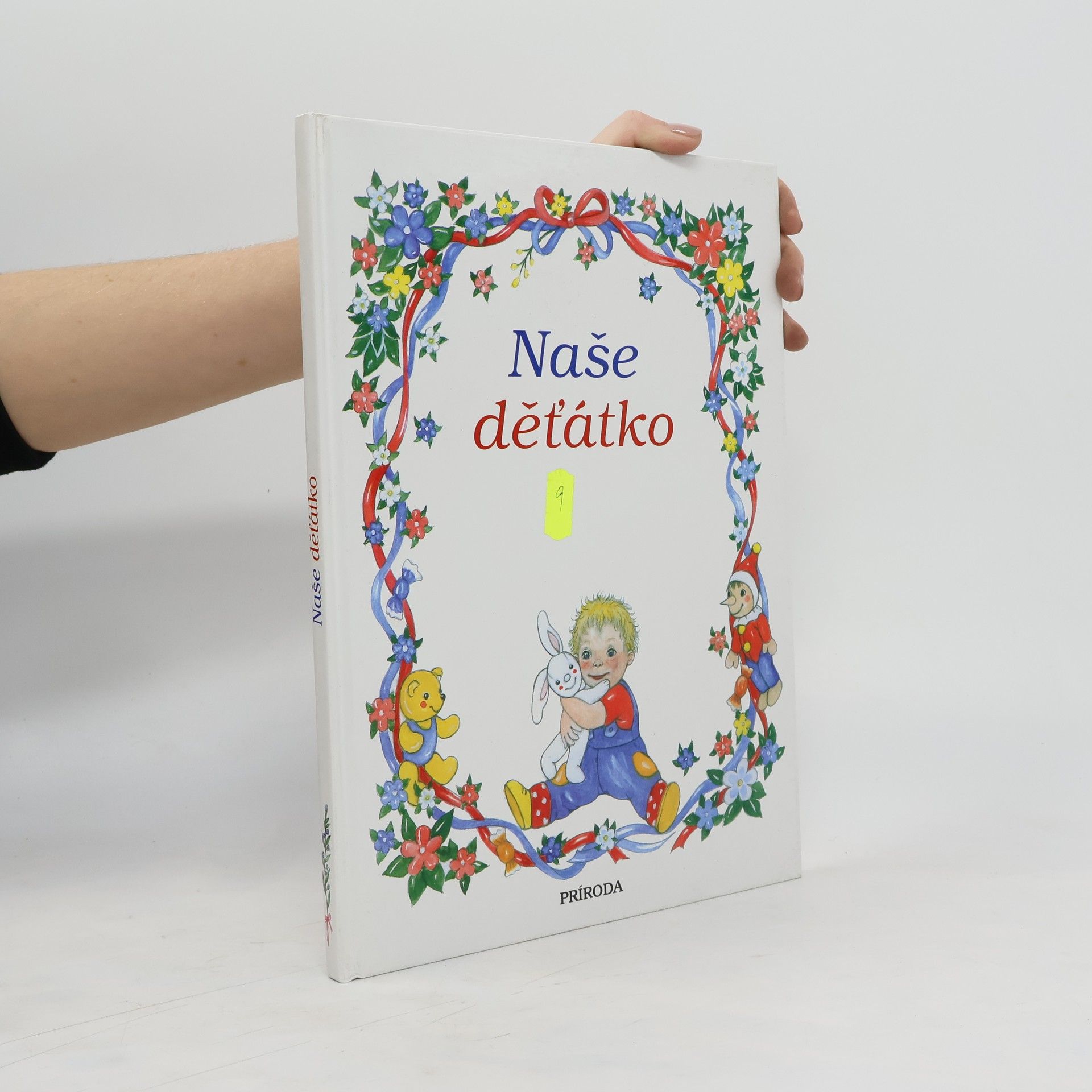 Kolektiv autorů Naše děťátko