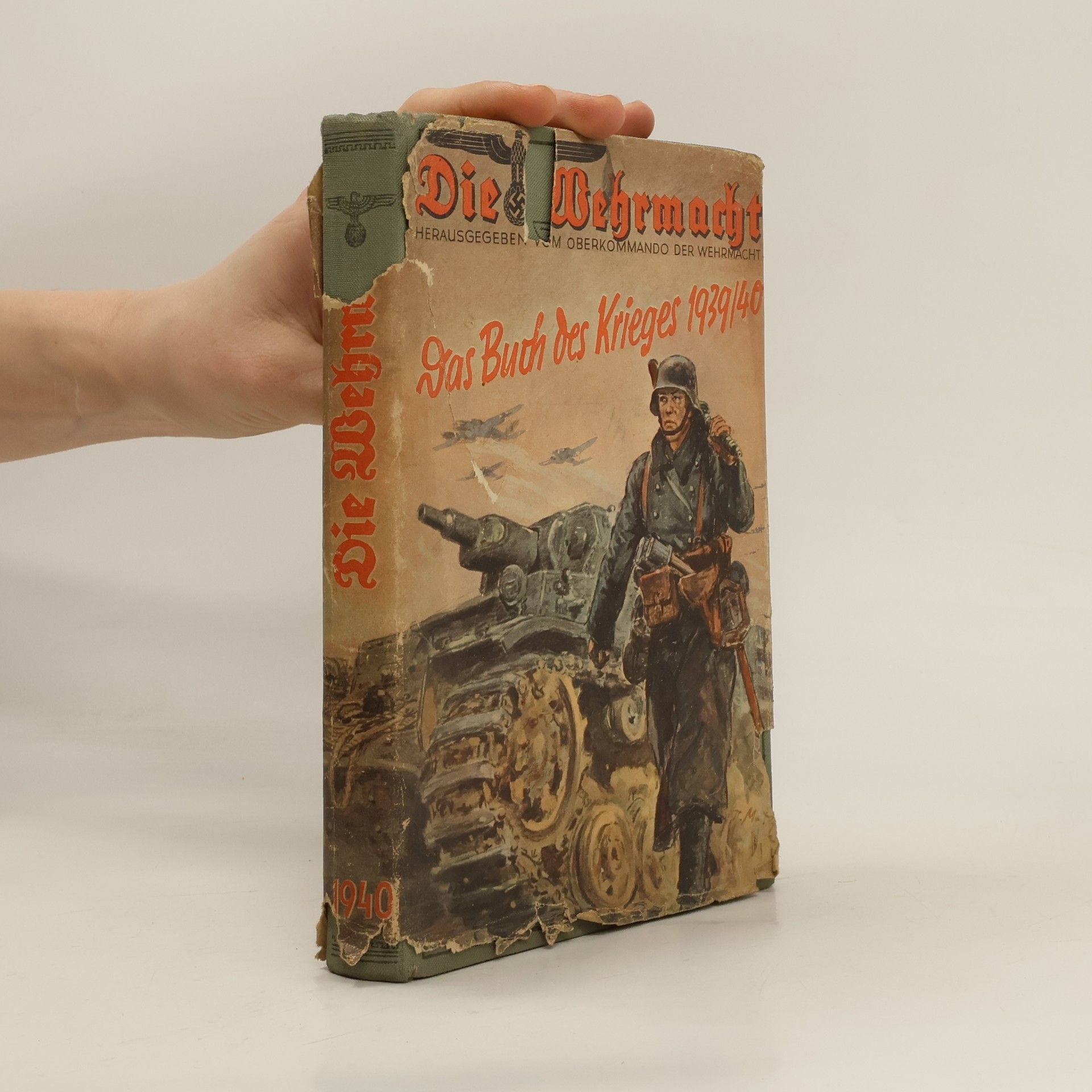 Collectif d'auteurs Das Buch des Krieges 1939/40