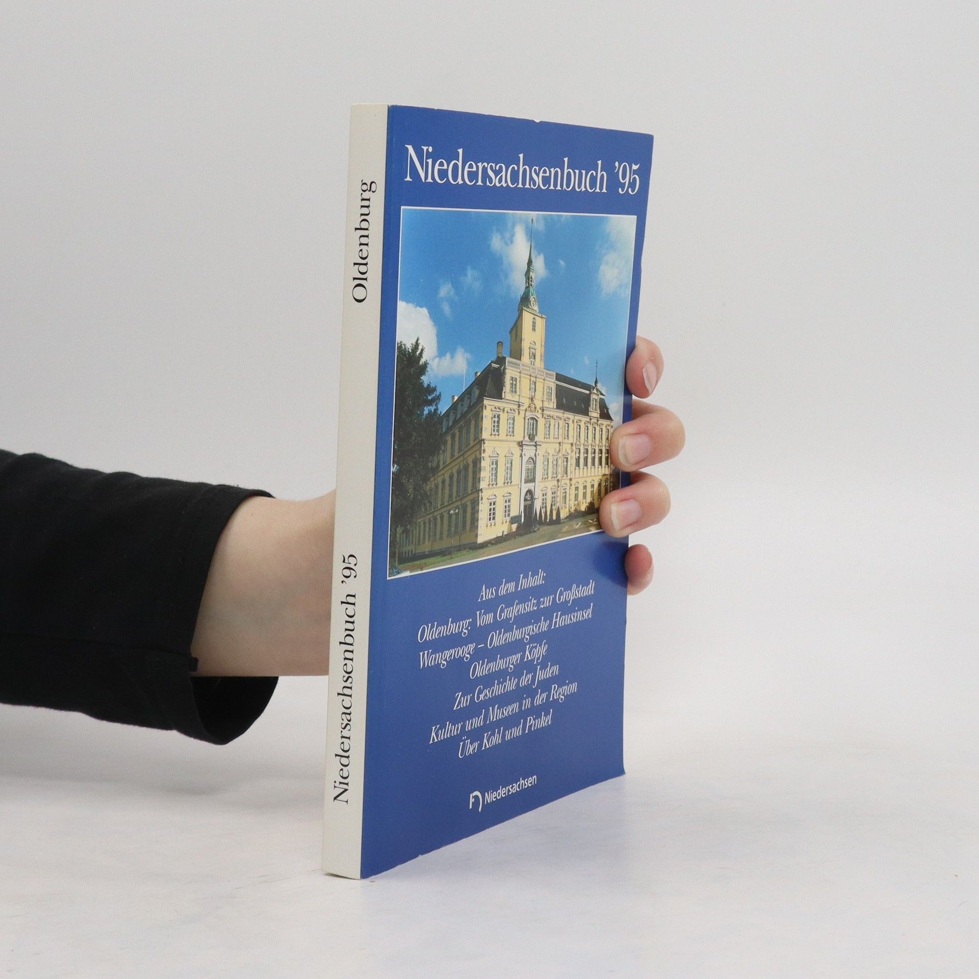 Autorenkollektiv Niedersachsenbuch '95. Oldenburg