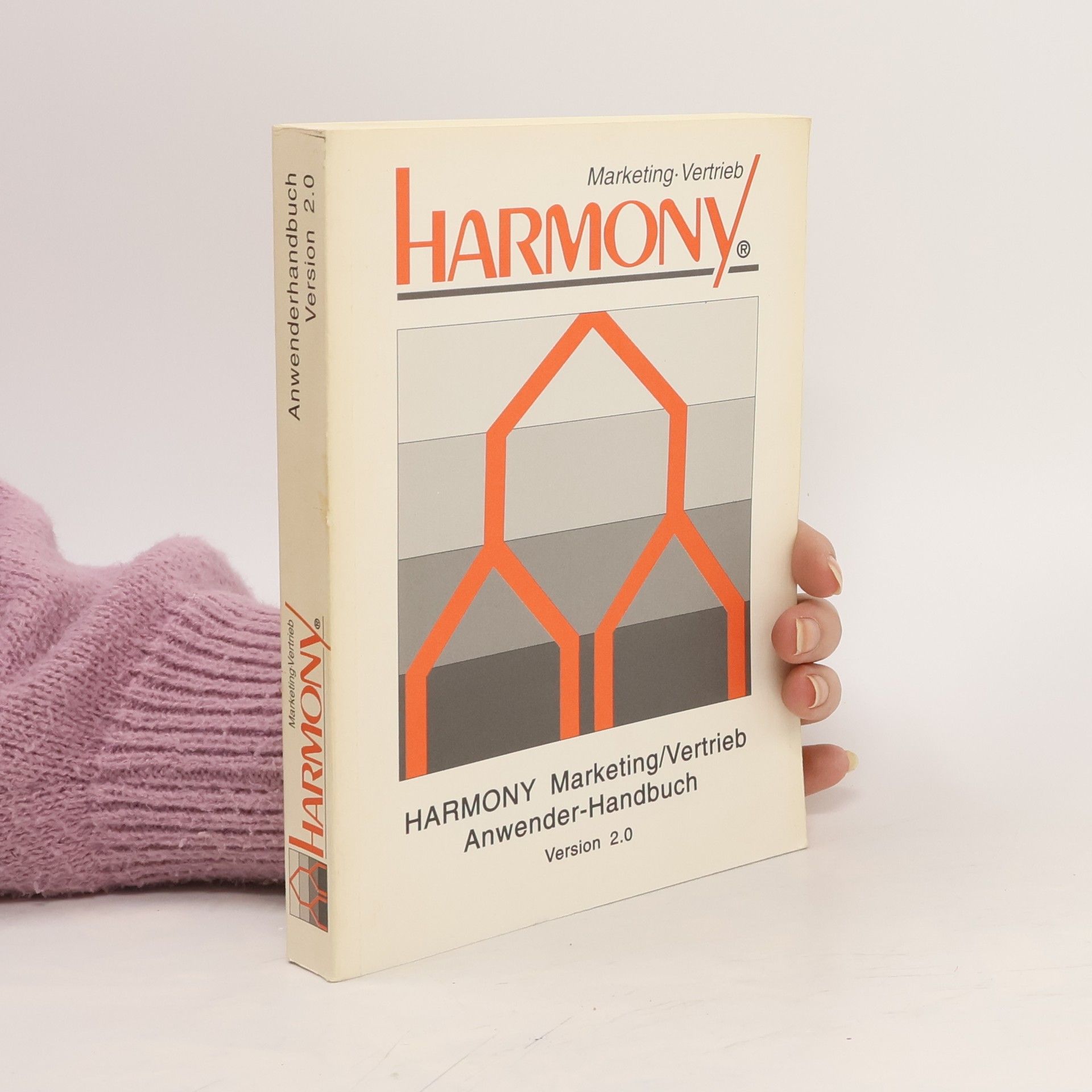 Autorenkollektiv Harmony Marketing/Vertrieb Anwender Handbuch