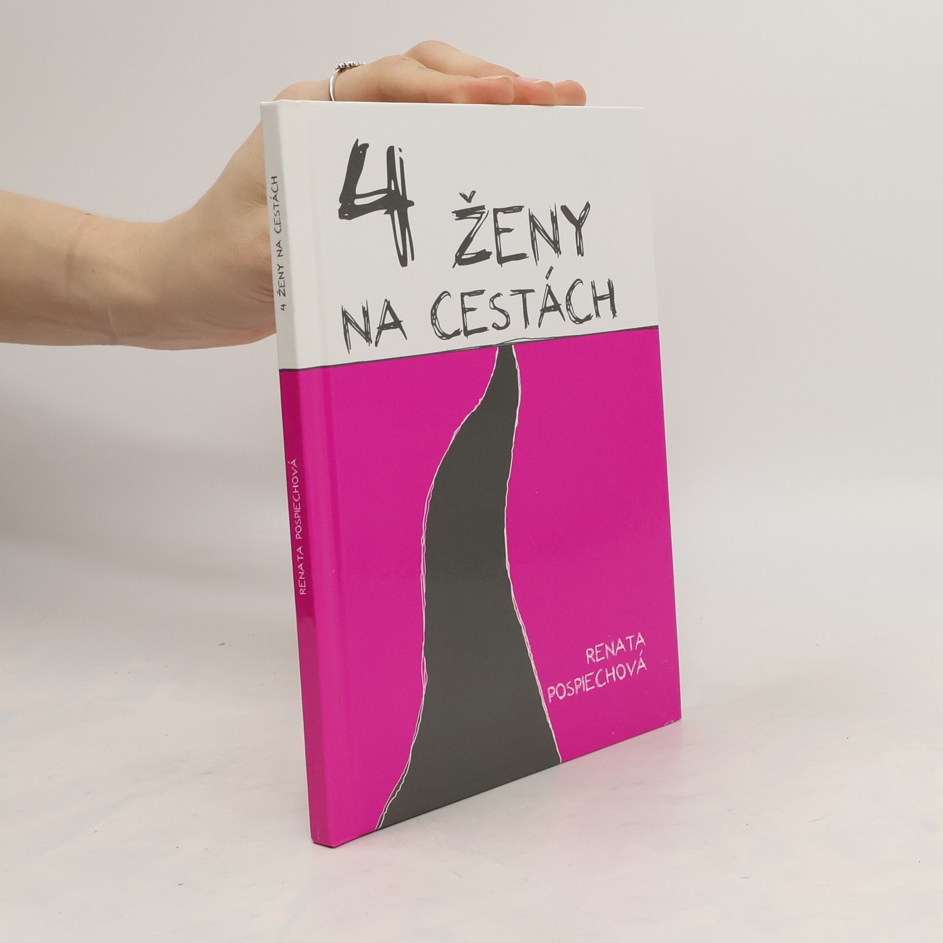Renata Pospiechová 4 ženy na cestách