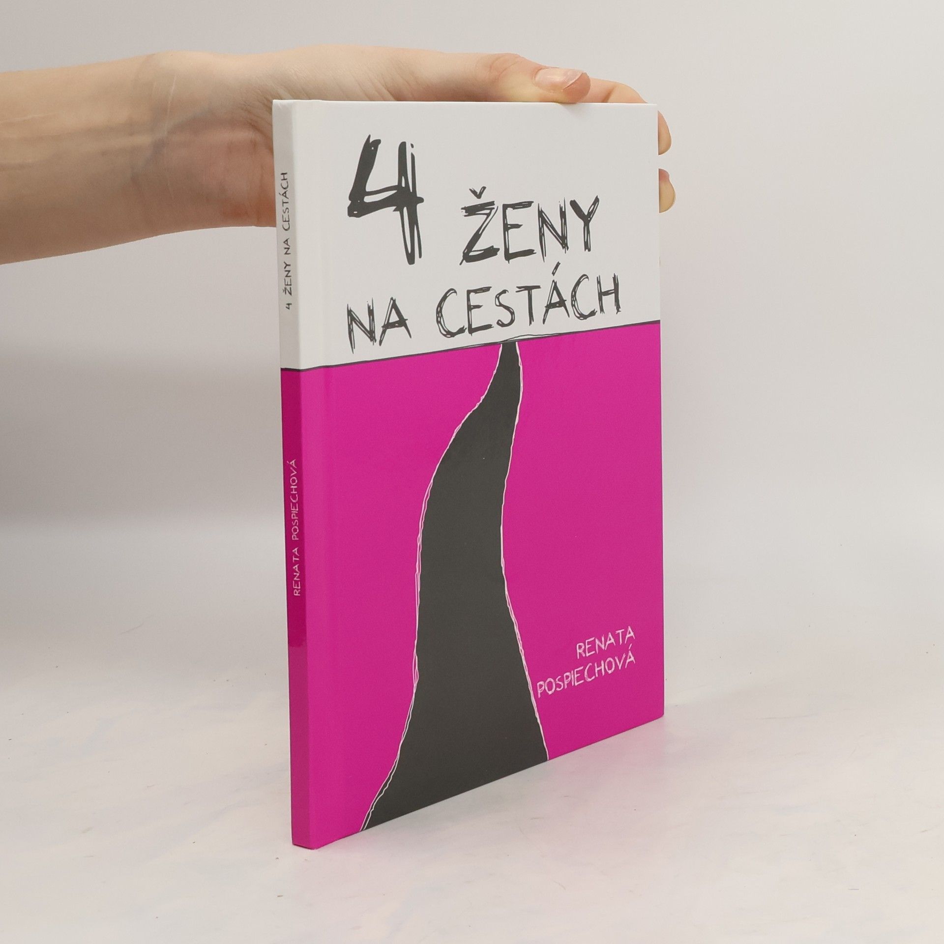 Renata Pospiechová 4 ženy na cestách