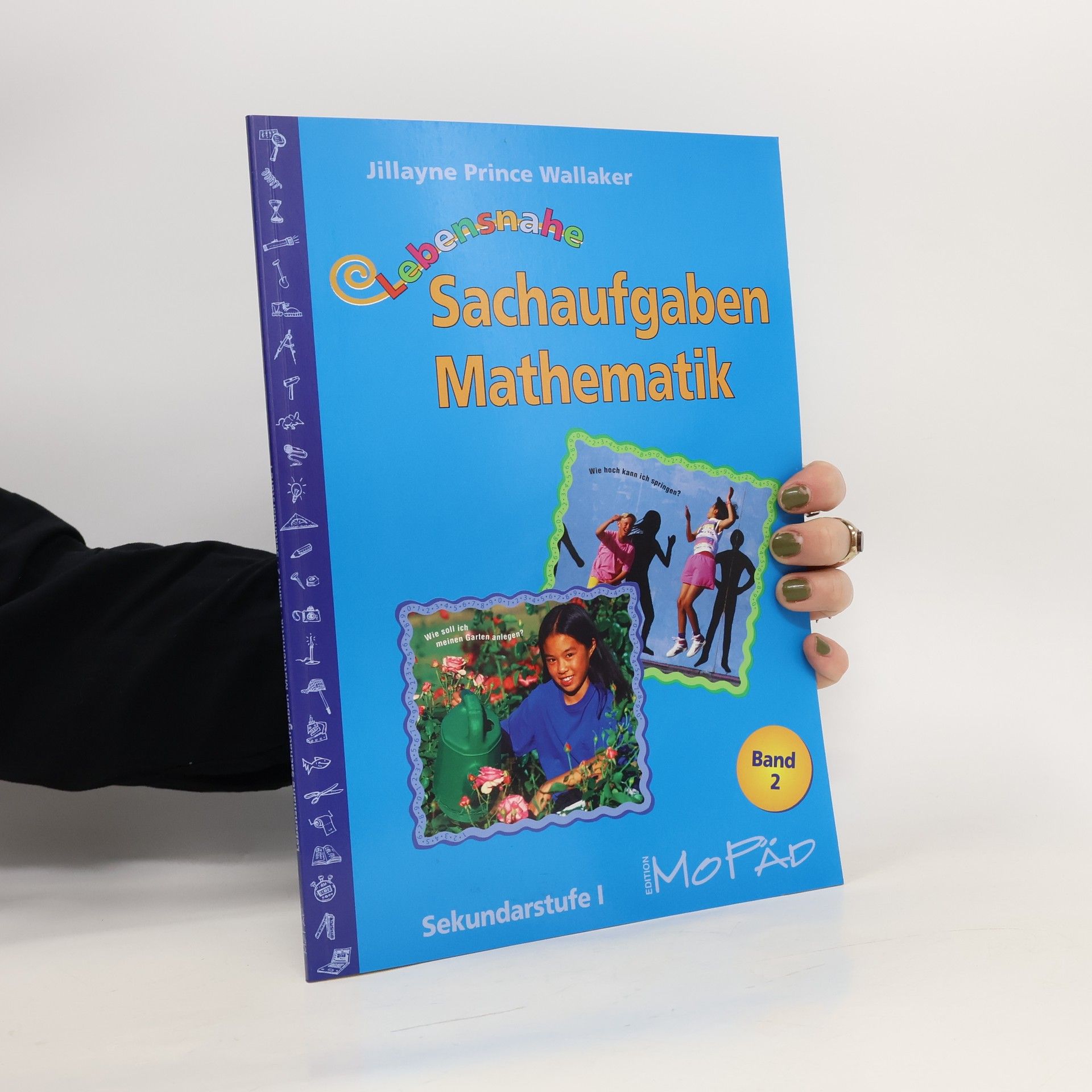 Jillayne Prince Wallaker Lebensnahe Sachaufgaben Mathematik Band 2