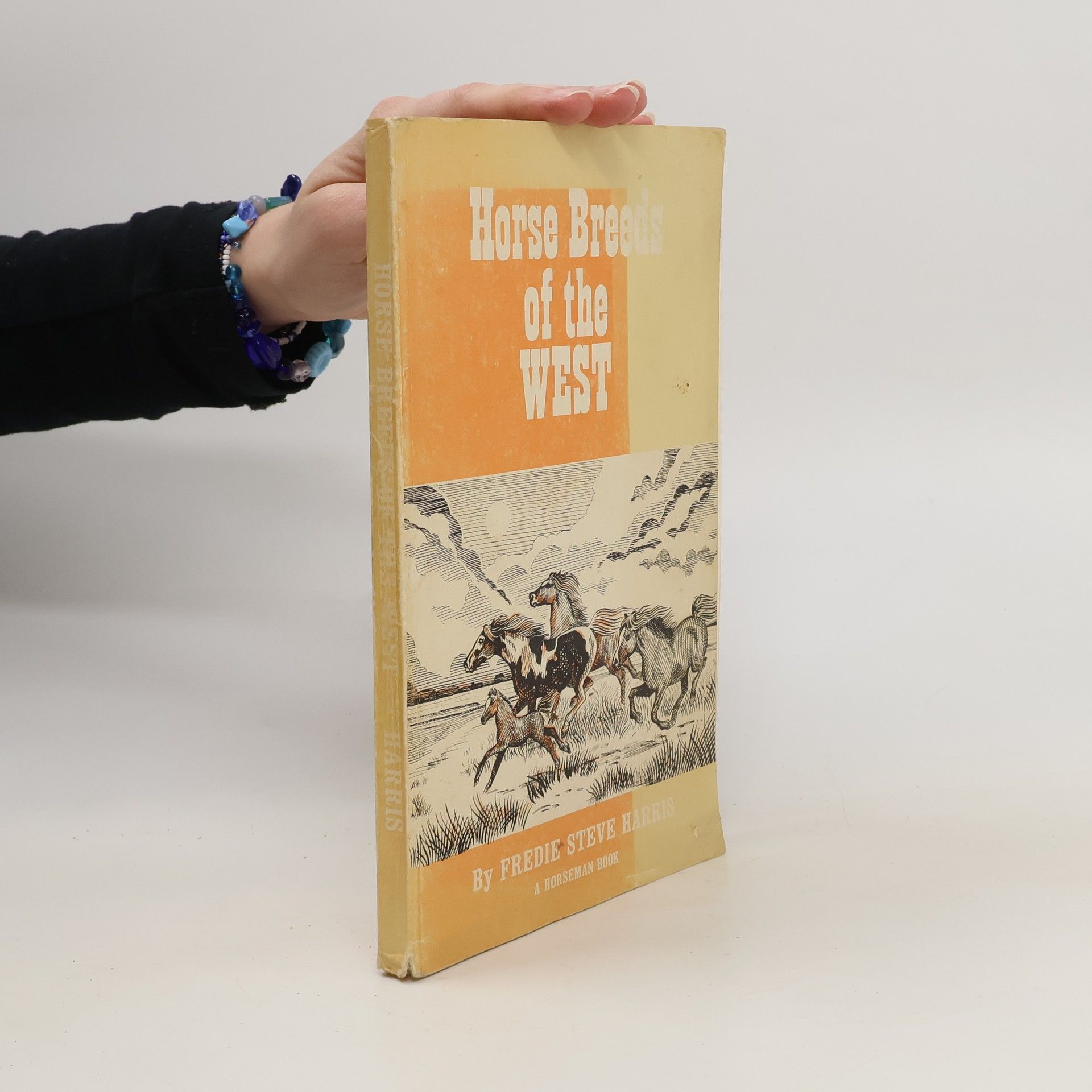 Freddie Steve Harris Horse Breeds of the West